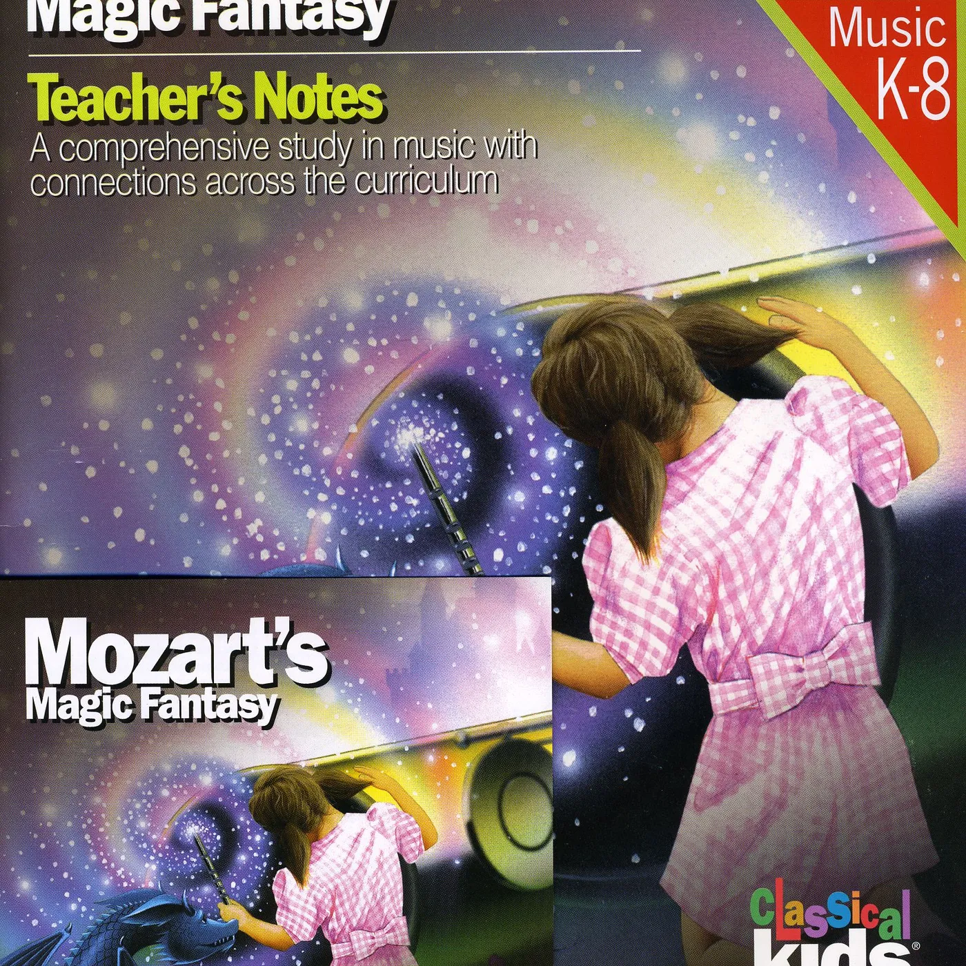 Classical Kids MOZART'S MAGIC FANTASY CD