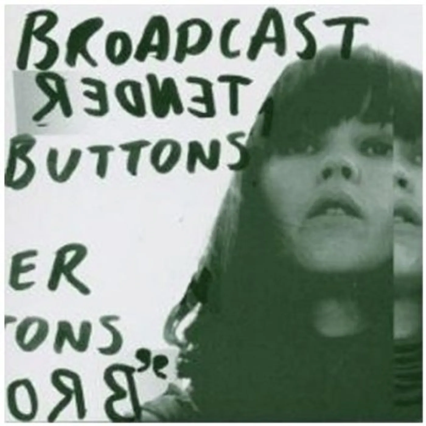 Broadcast TENDER BUTTONS CD