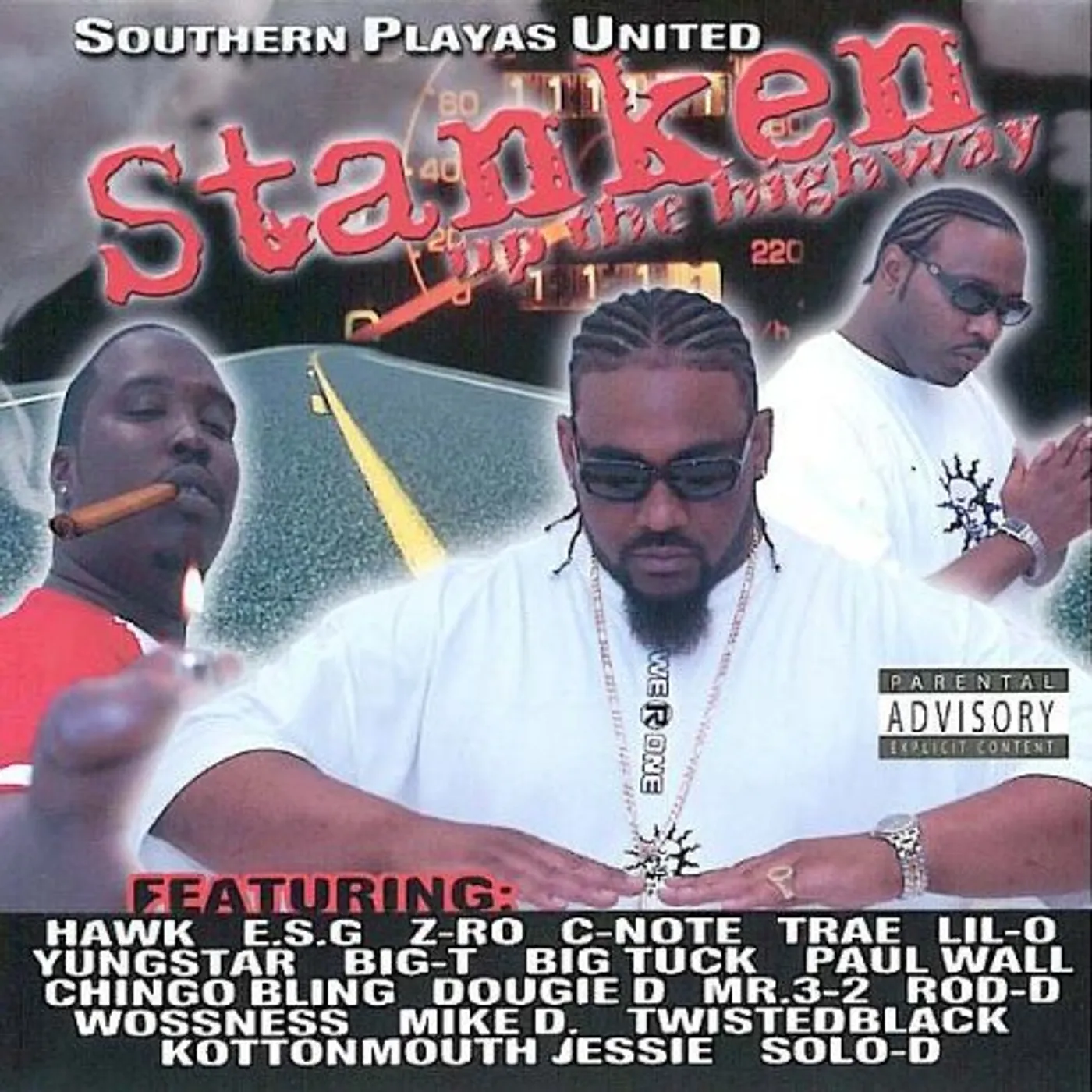 Southern Playas United STANKEN UP THE HIGHWAY CD