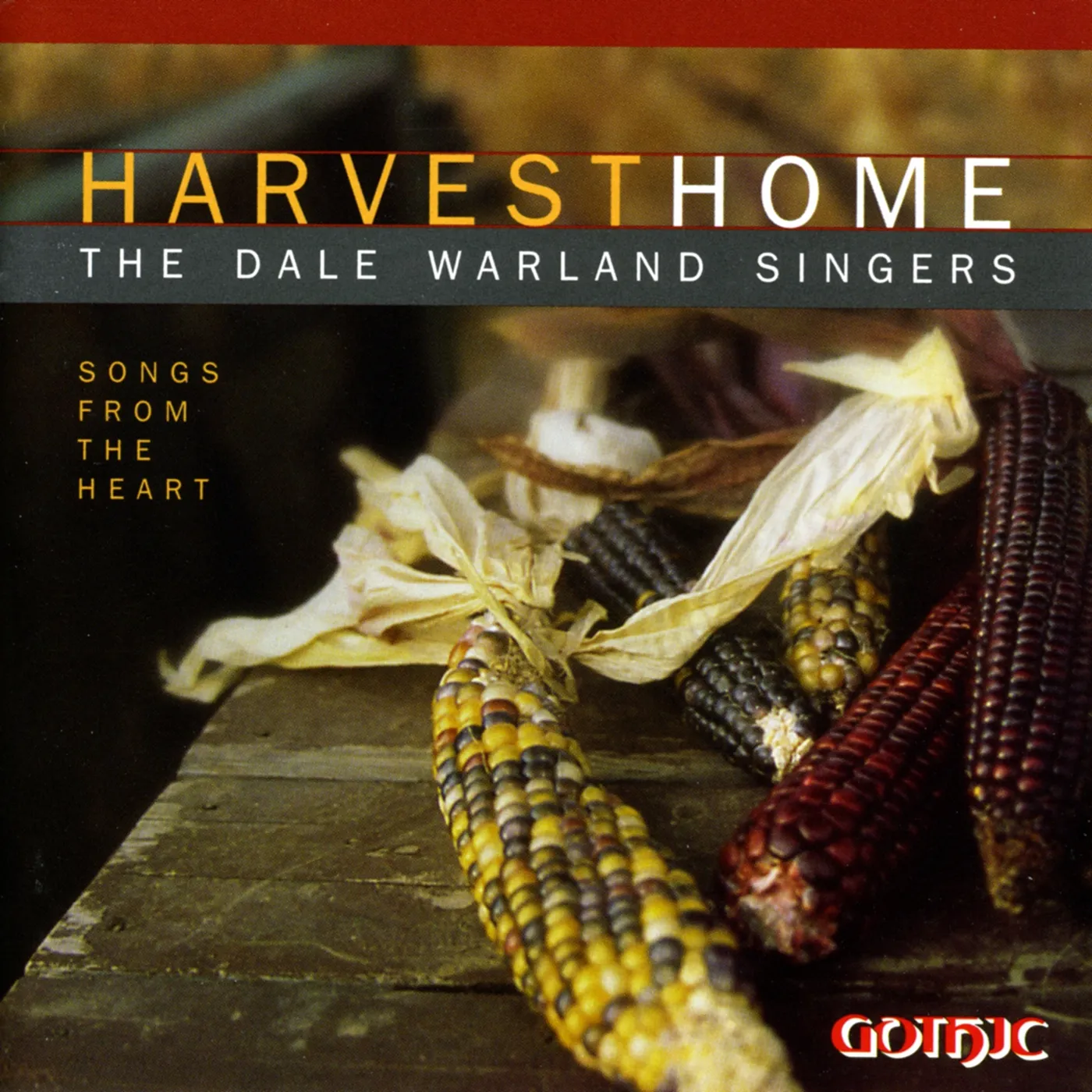 Dale Warland HARVEST HOME: SONGS FROM THE HEART CD