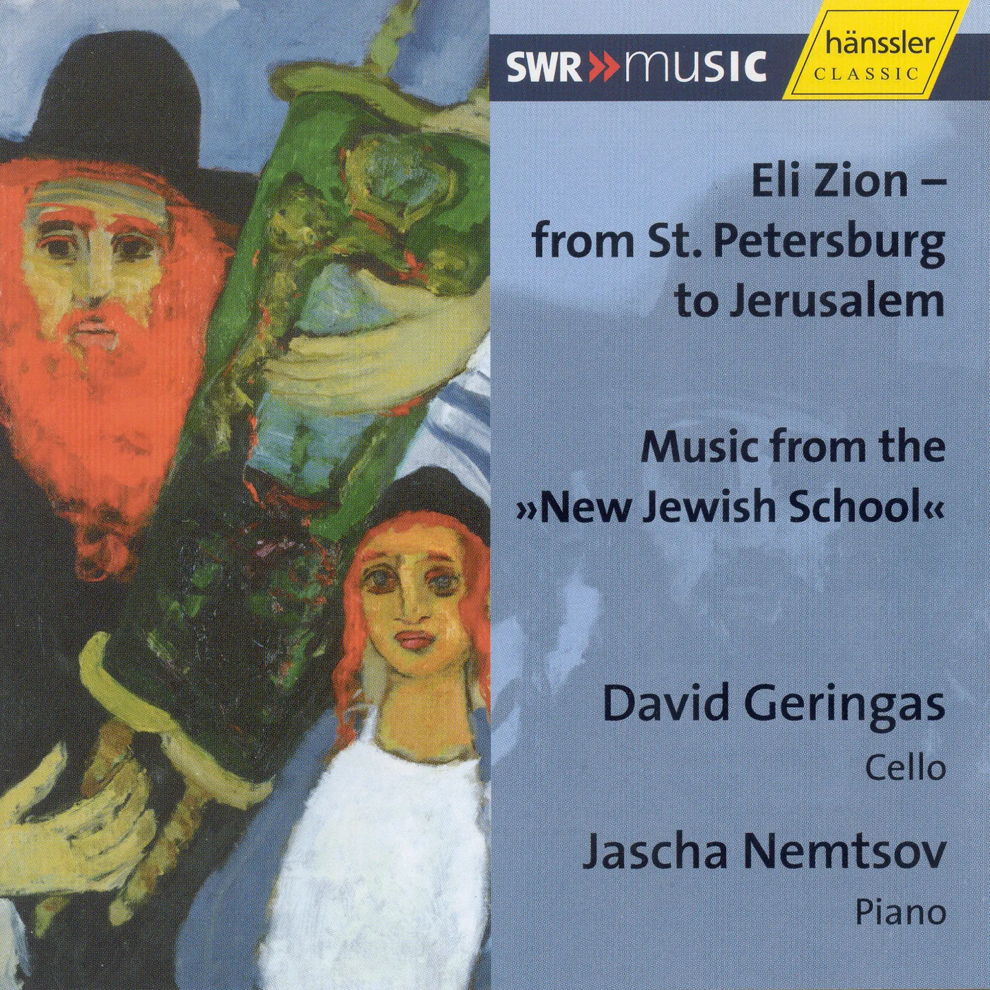David Geringas ELI ZION: FROM ST PETERSBURG TO JERUSALEM CD
