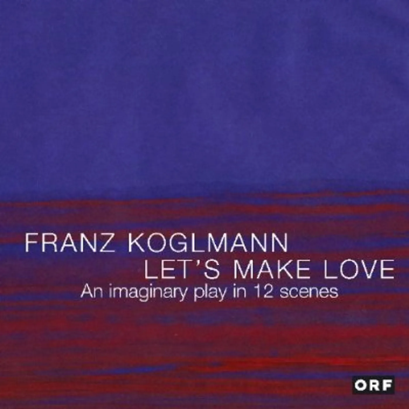 Franz Koglmann LET'S MAKE LOVE CD