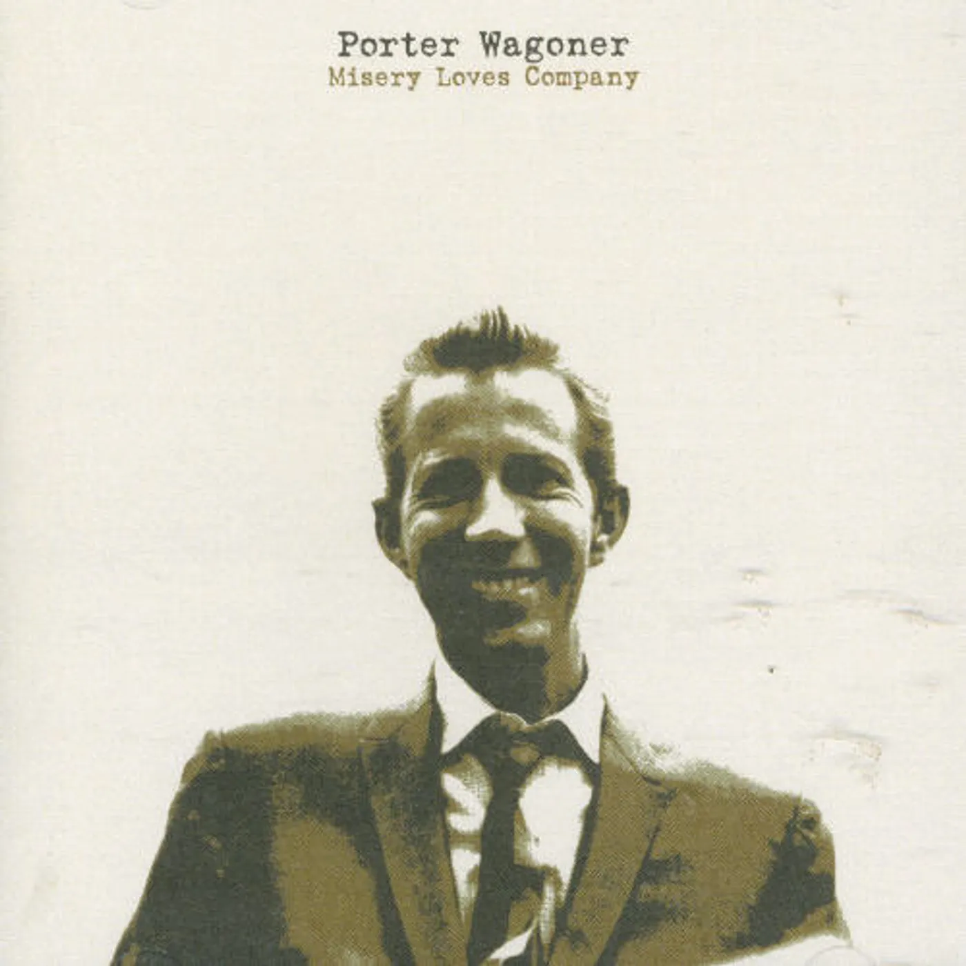 Porter Wagoner MISERY LOVES COMPANY CD