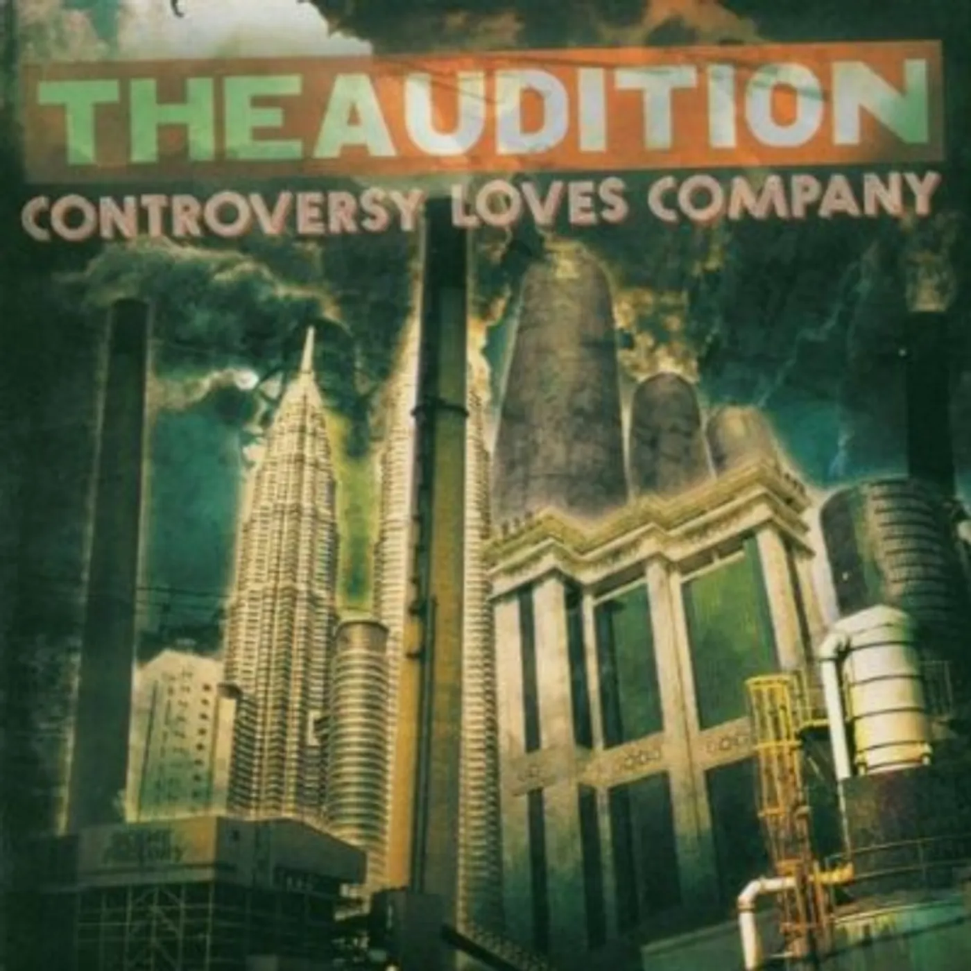 The Audition CONTROVERSY LOVES COMPANY CD