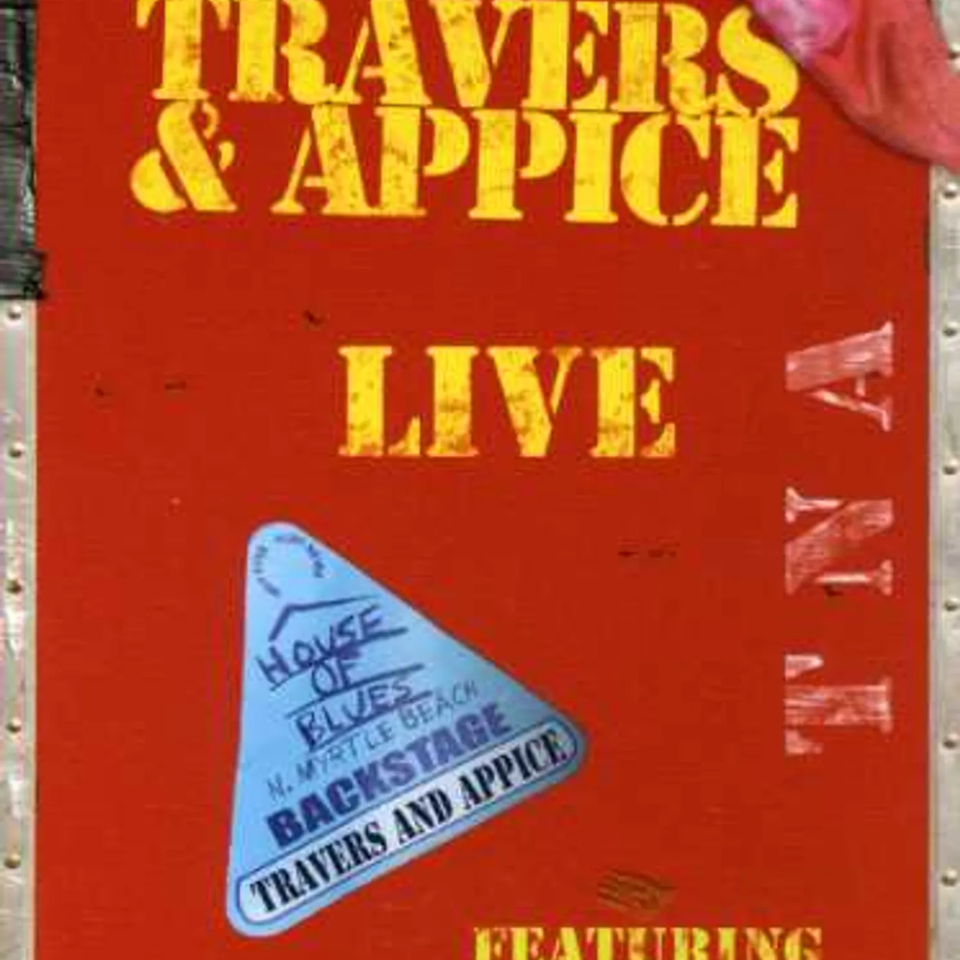 Travers & Appice LIVE AT THE HOUSE OF BLUES DVD