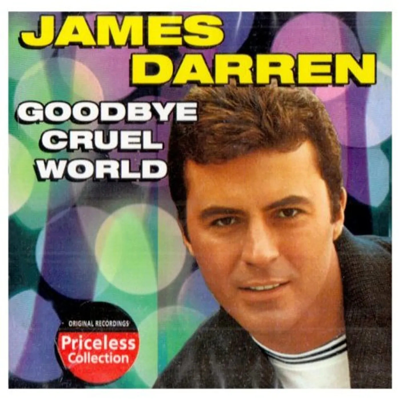 James Darren GOODBYE CRUEL WORLD CD