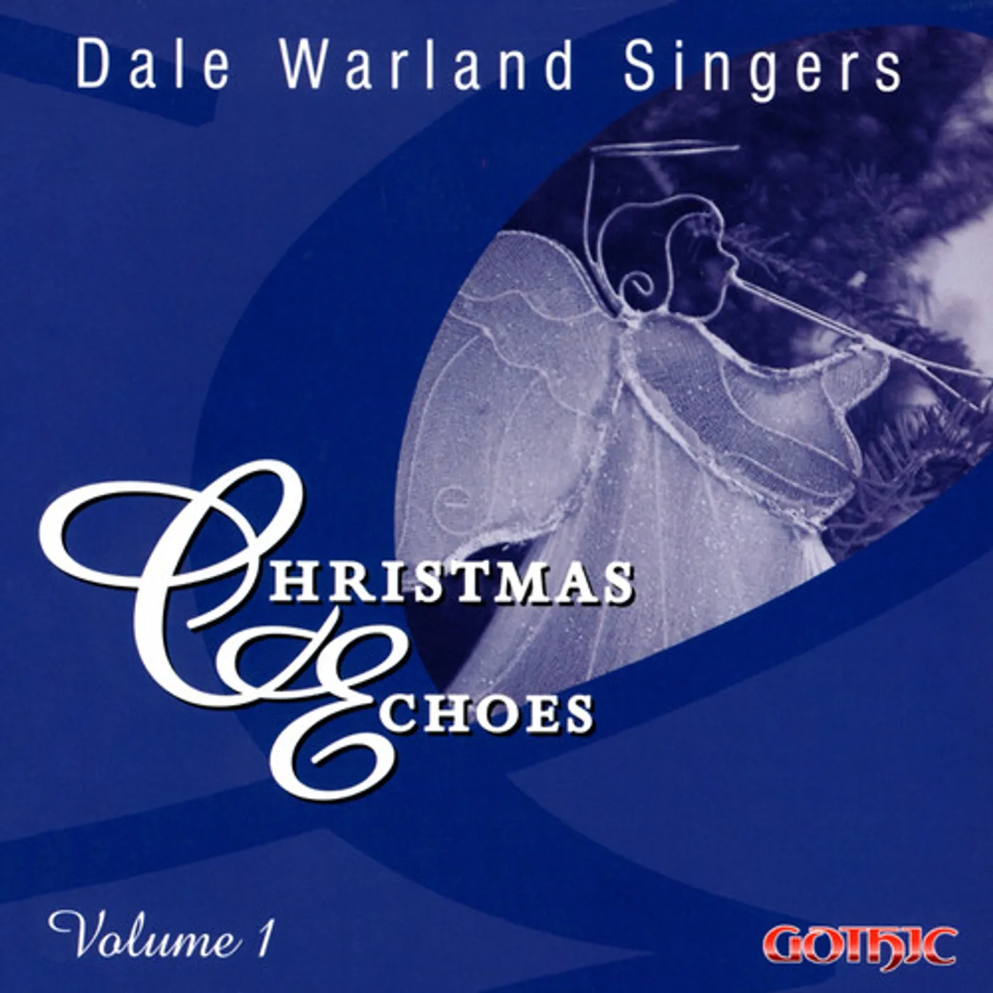 Dale Warland CHRISTMAS ECHOES 1 CD