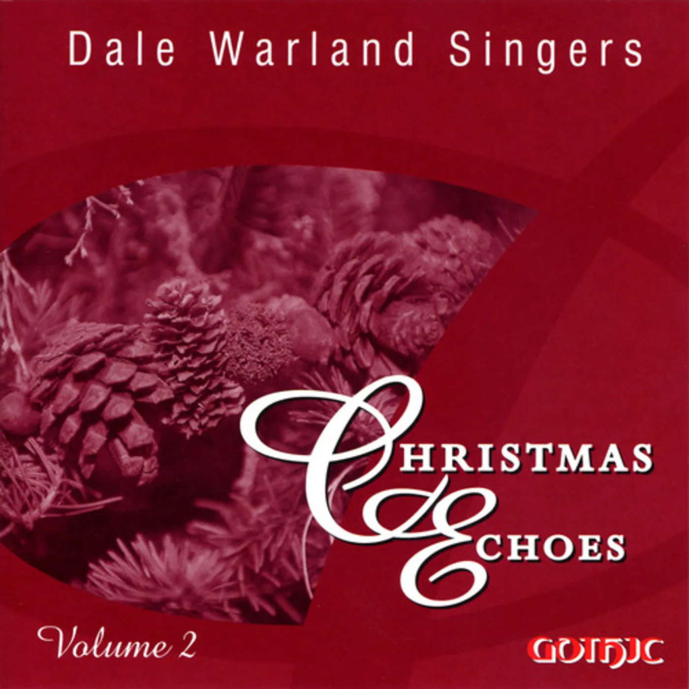 Dale Warland CHRISTMAS ECHOES 2 CD