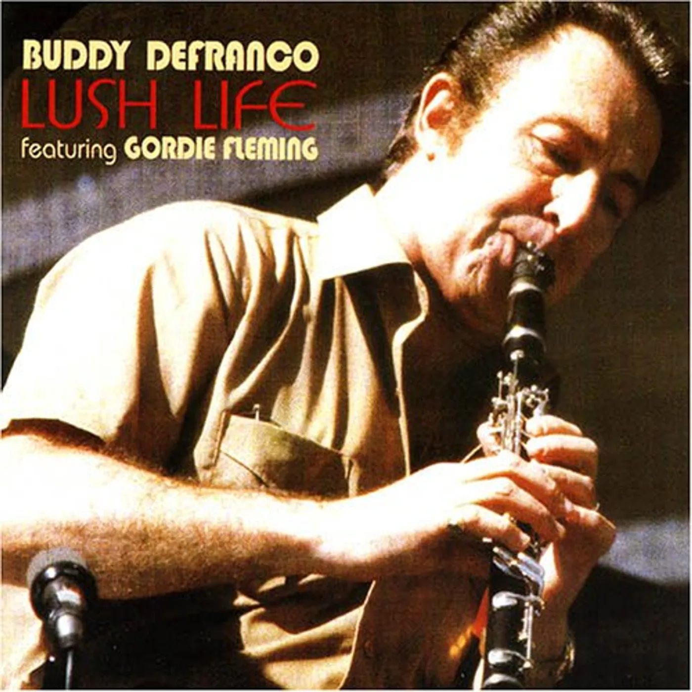 Buddy DeFranco LUSH LIFE CD