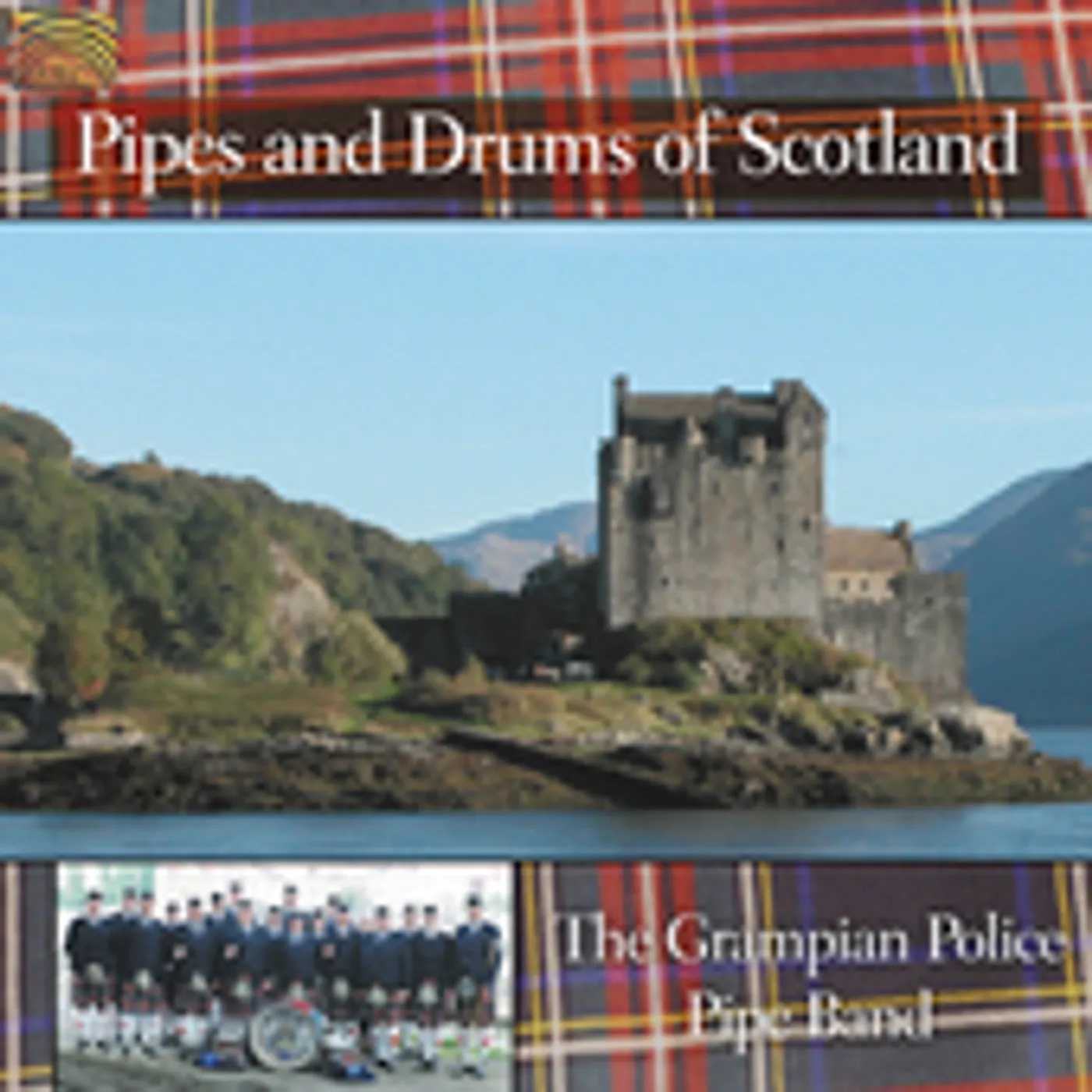 Grampian Police Pipe Band PIPES & DRUMS OF SCOTLAND CD