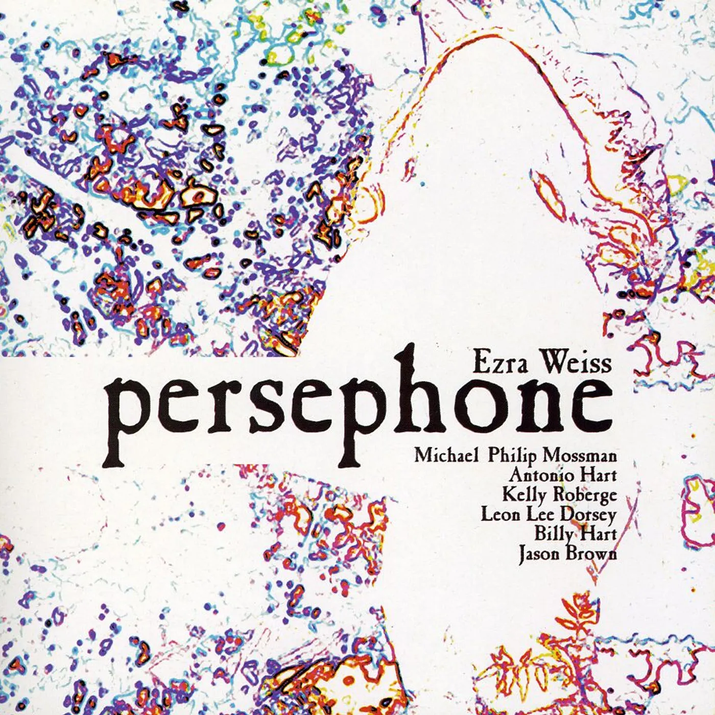 Ezra Weiss PERSEPHONE CD