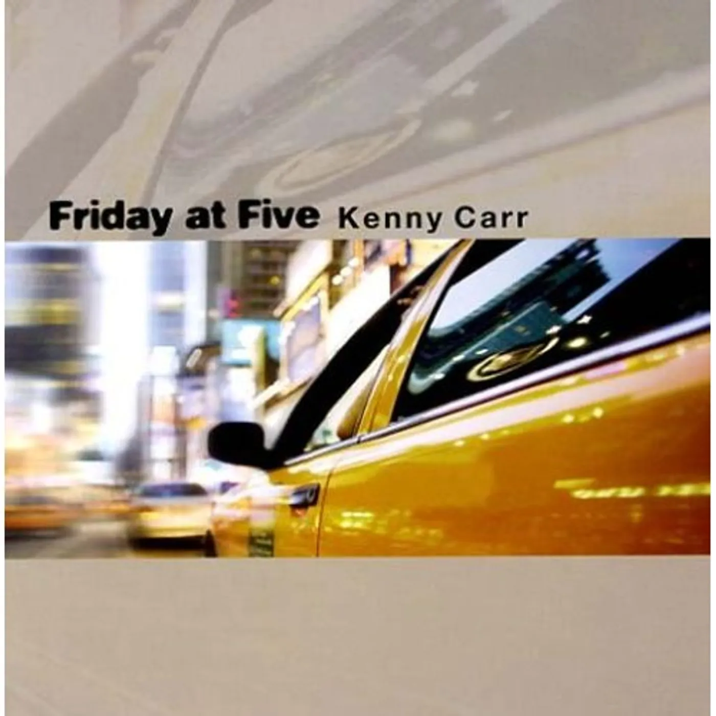 Kenny Carr FRIDAY AT FIVE CD