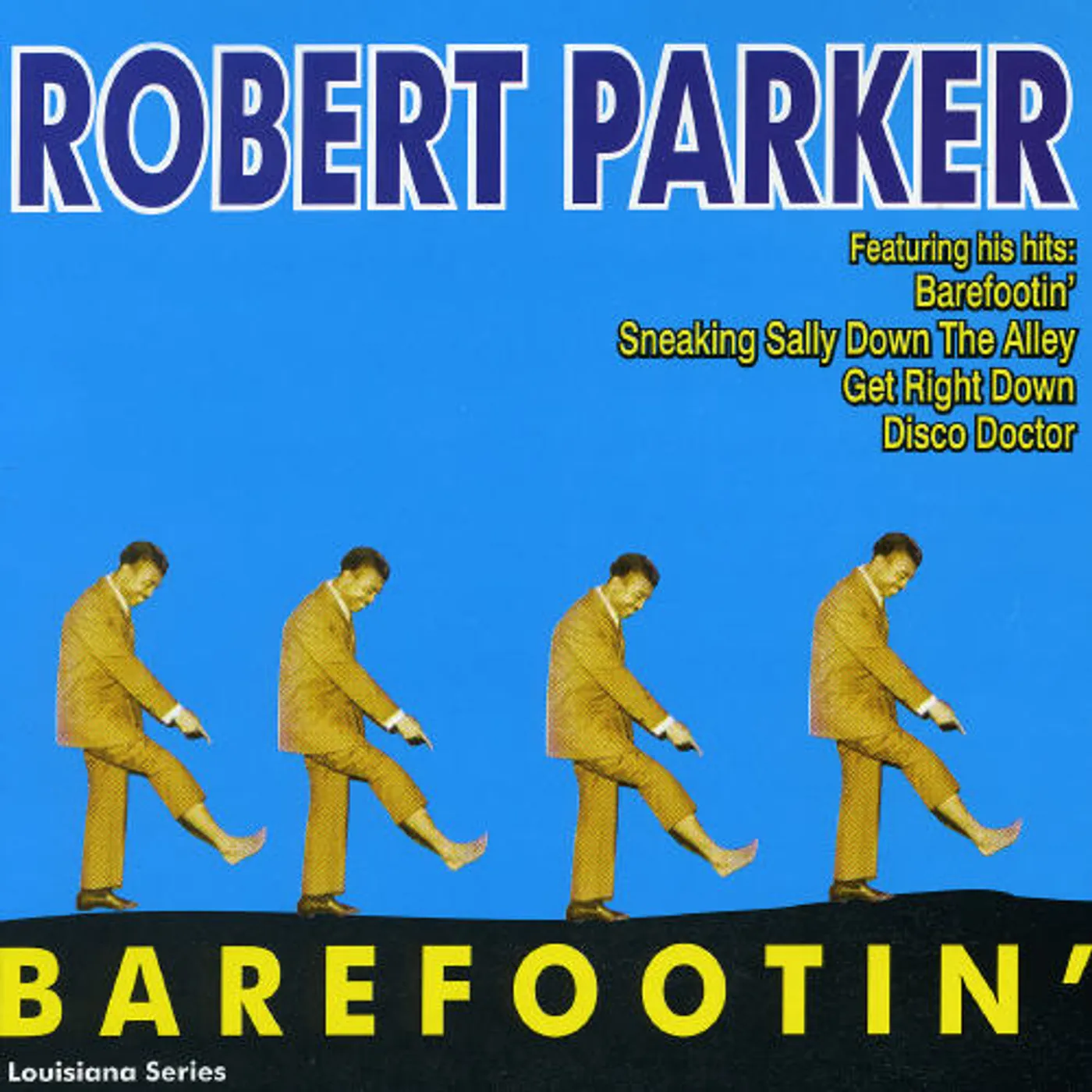 Robert Parker BAREFOOTIN CD