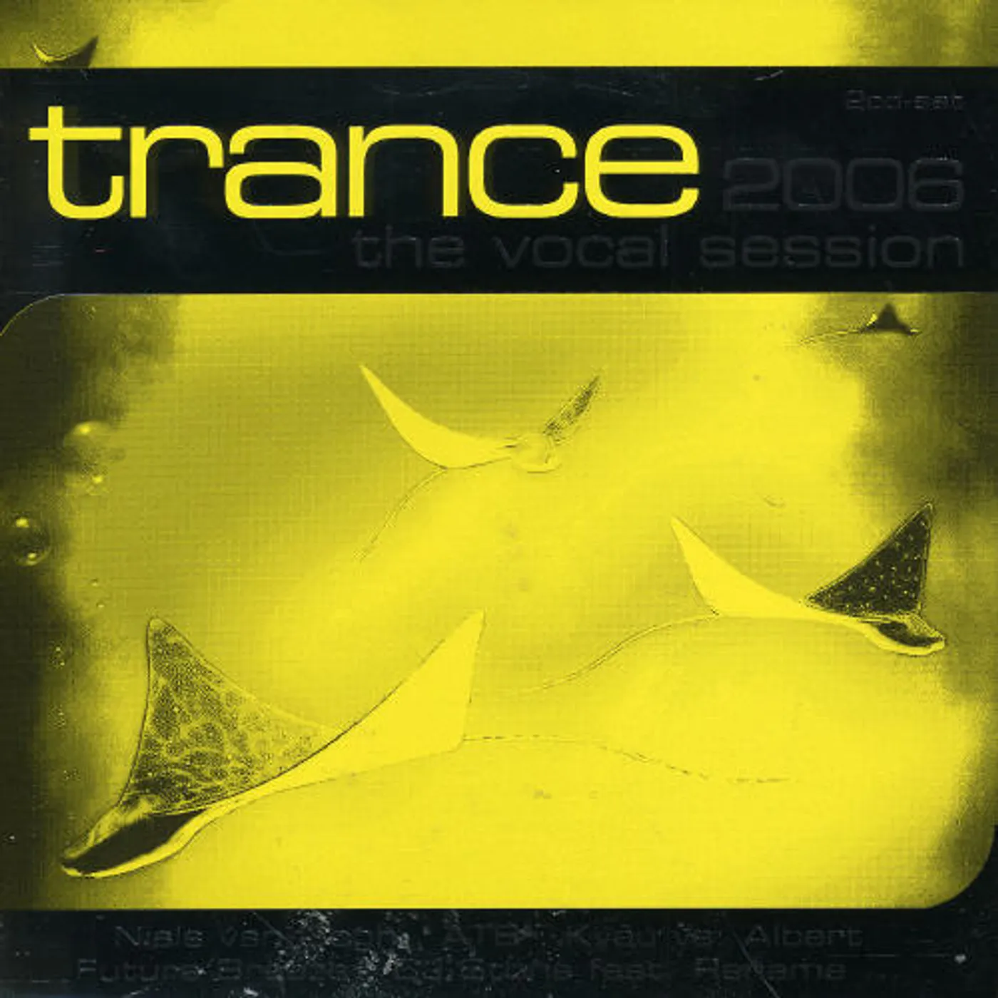 TRANCE: VOCAL SESSION 2006 / VARIOUS CD