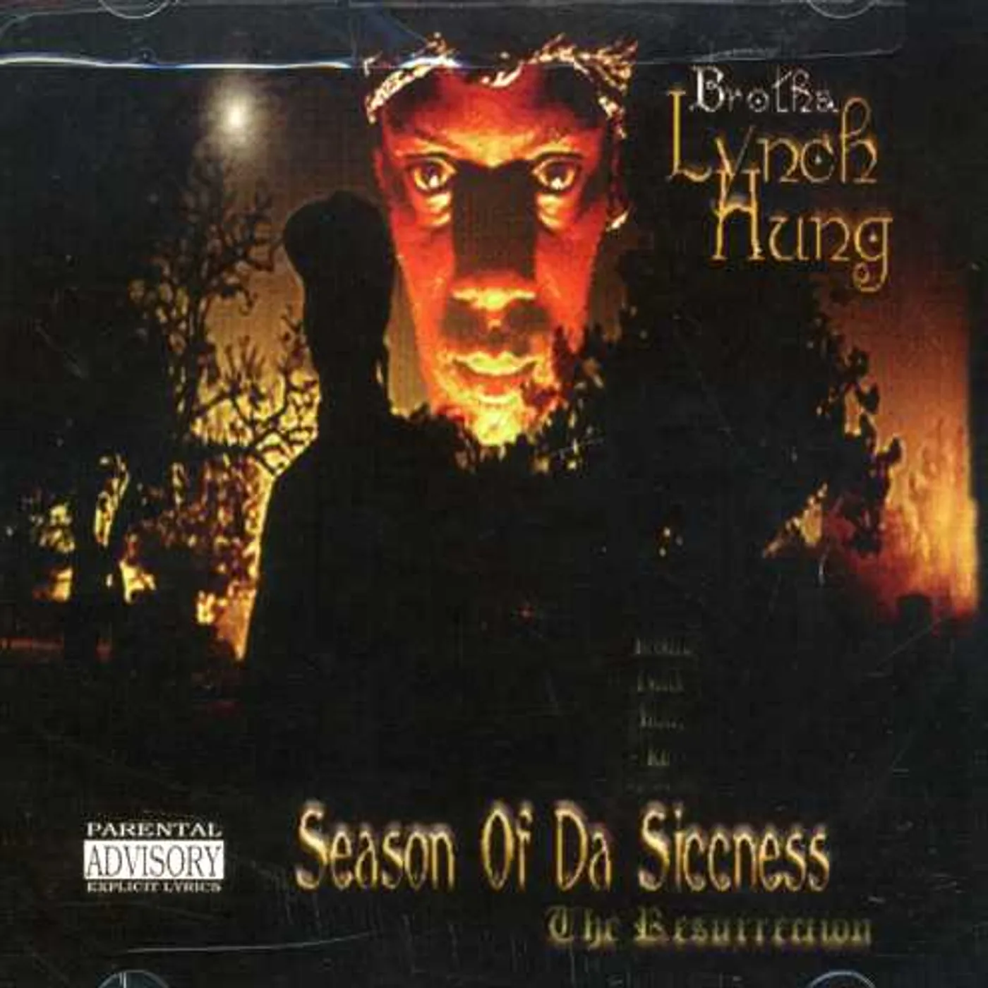 Brotha Lynch Hung SEASON OF DA SICCNESS: THE RESURRECTION CD