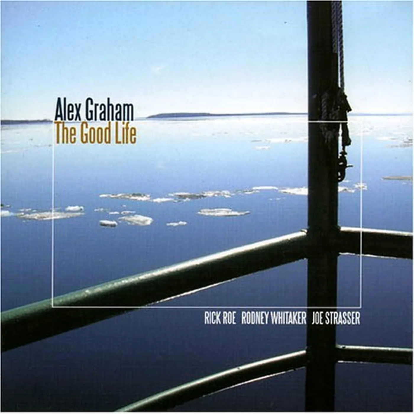 Alex Graham GOOD LIFE CD