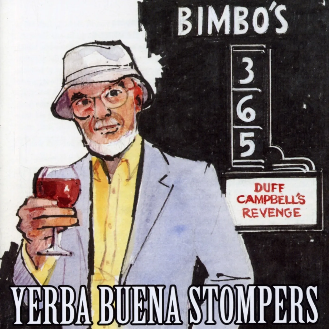 Yerba Buena Stompers DUFF CAMPBELL'S REVENGE CD