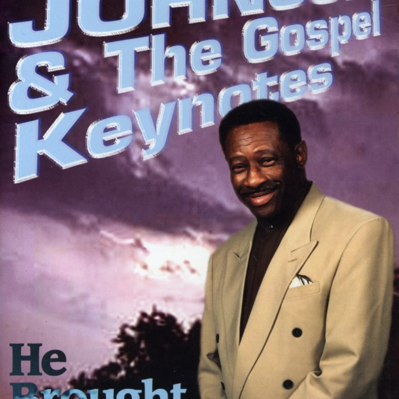 Willie Neal Johnson HE BROUGHT ME JOY DVD