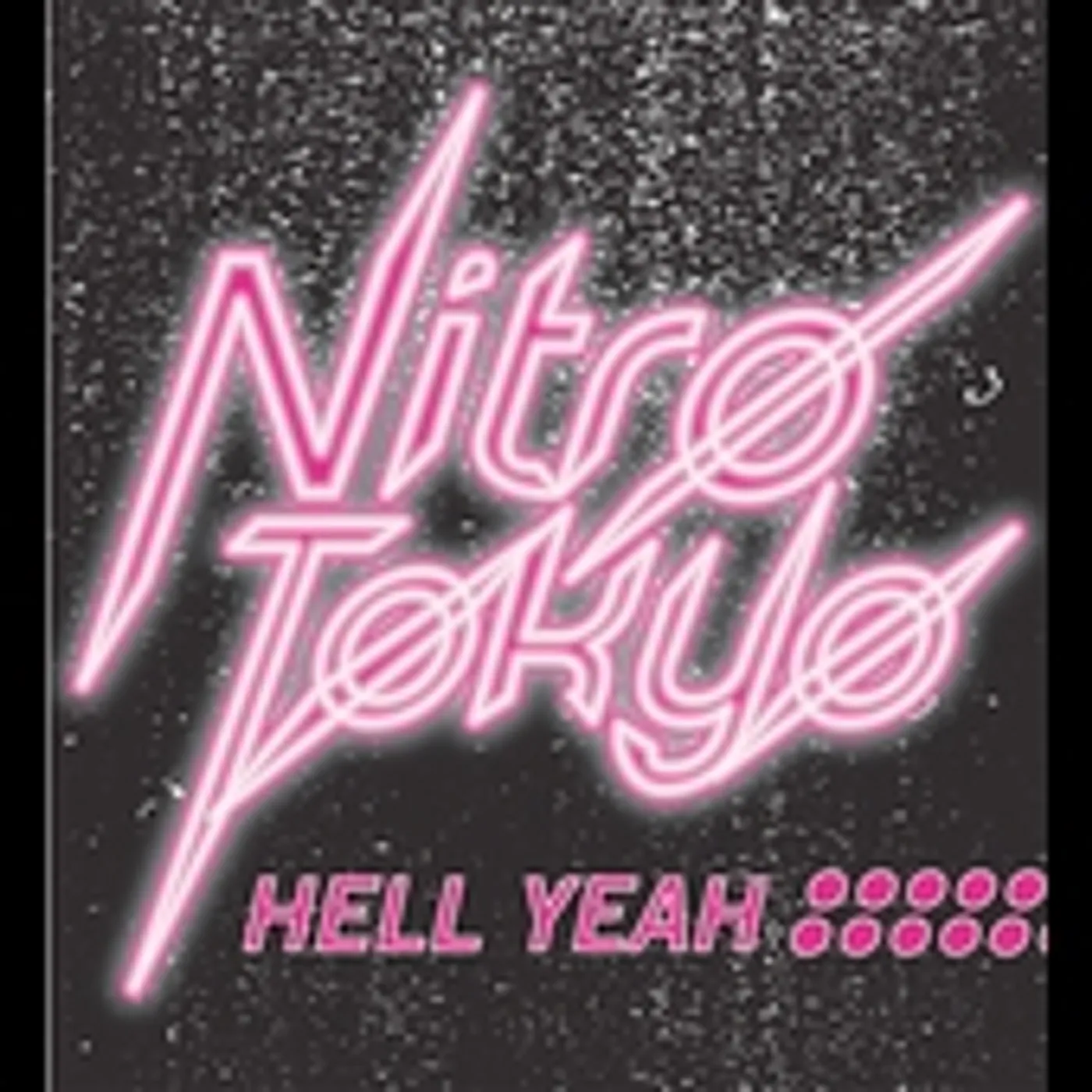 Nitro Tokyo HELL YEAH CD