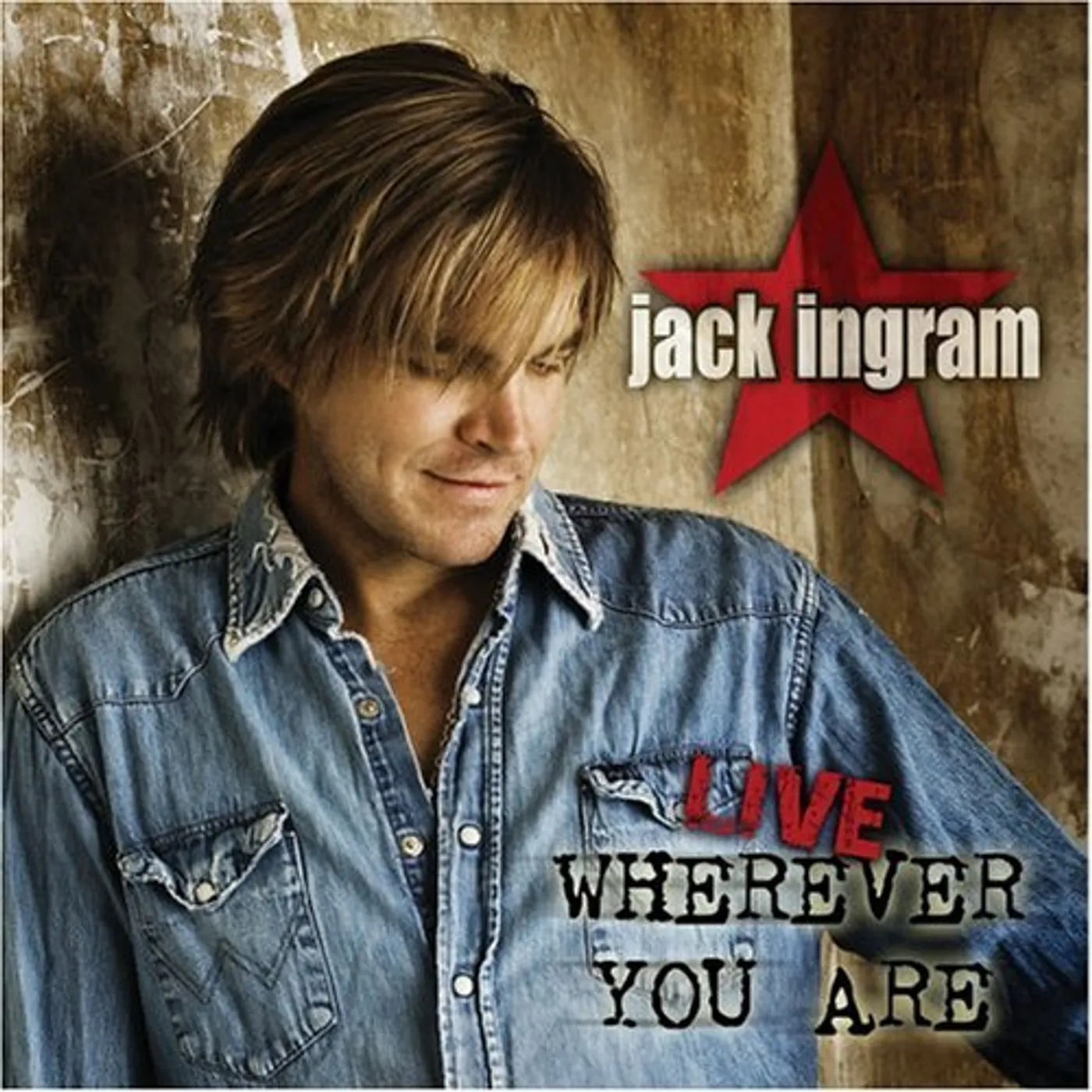 Jack Ingram LIVE WHEREVER YOU ARE CD