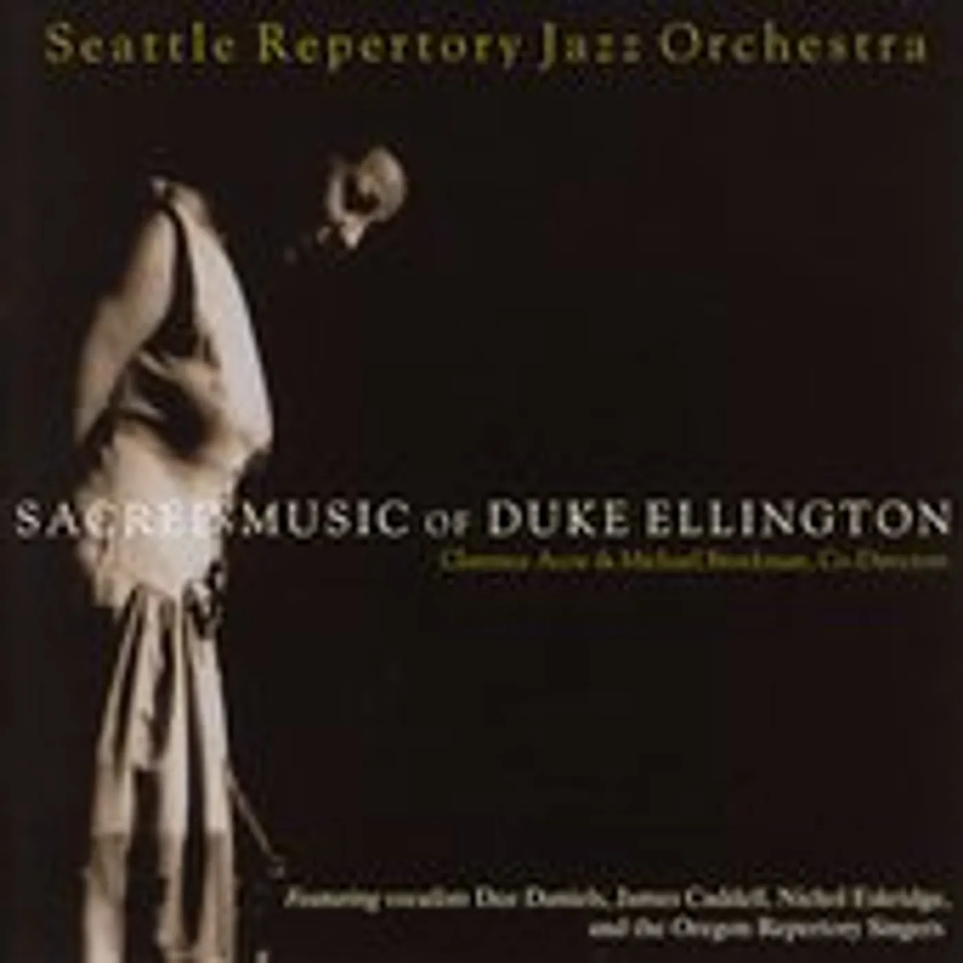 Seattle Repertory Jazz Orchestra SACRED MUSIC OF DUKE ELLINGTON CD