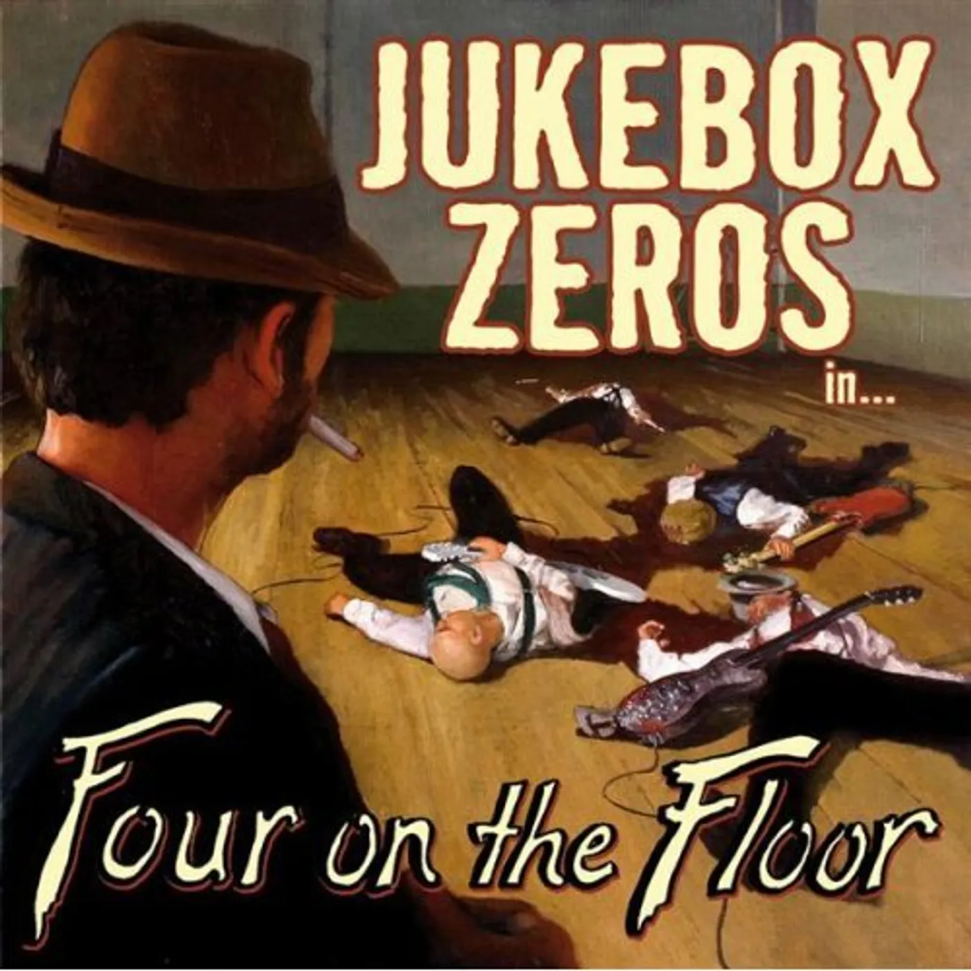 Jukebox Zeros FOUR ON THE FLOOR CD