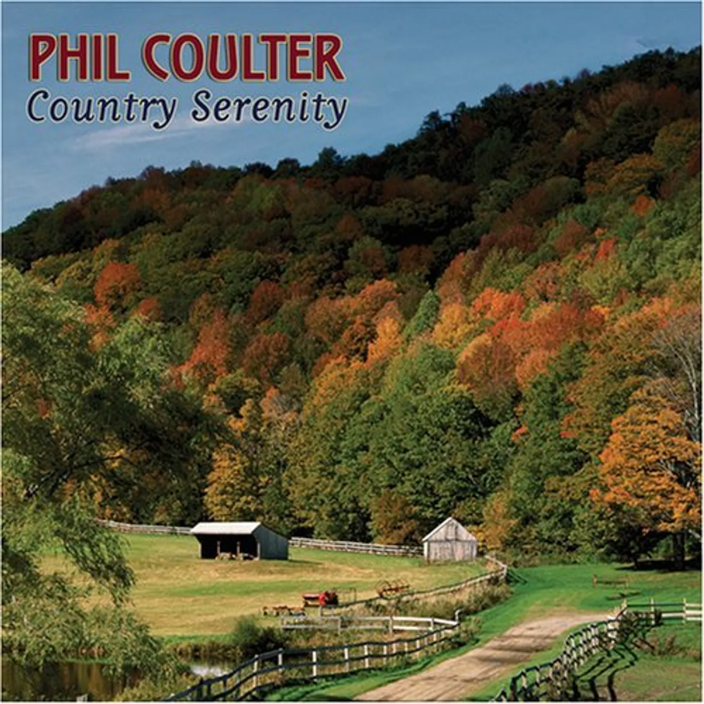 Phil Coulter COUNTRY SERENITY CD