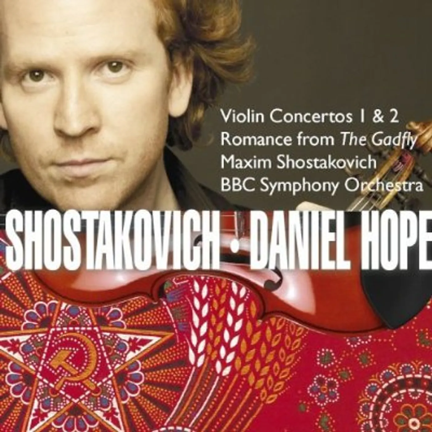 Daniel Hope / BBC Symphony Orchestra SHOSTAKOVICH: VIOLIN CONCERTOS 1 & 2 CD