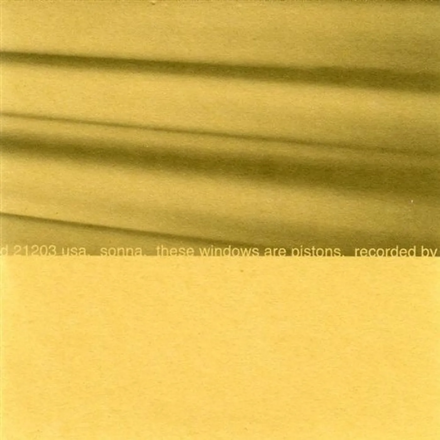 Sonna THESE WINDOWS ARE PISTONS CD