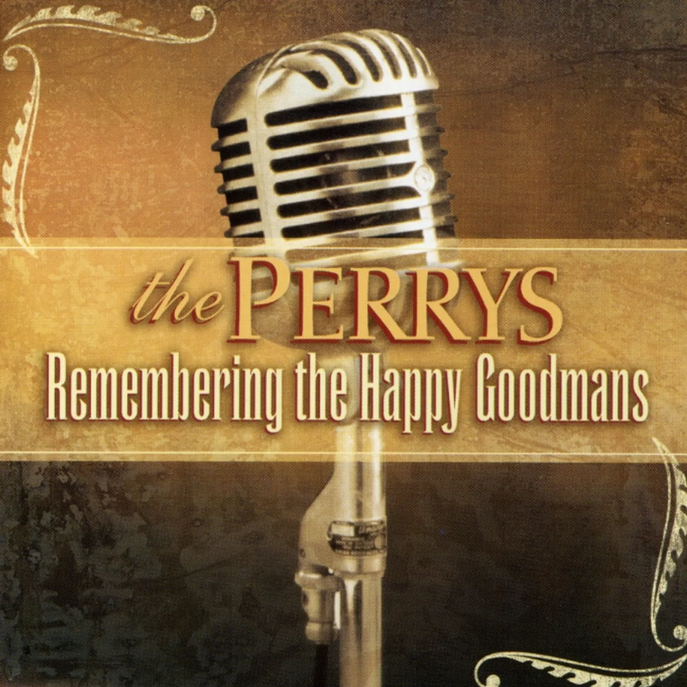 The Perrys REMEMBERING THE HAPPY GOODMANS CD