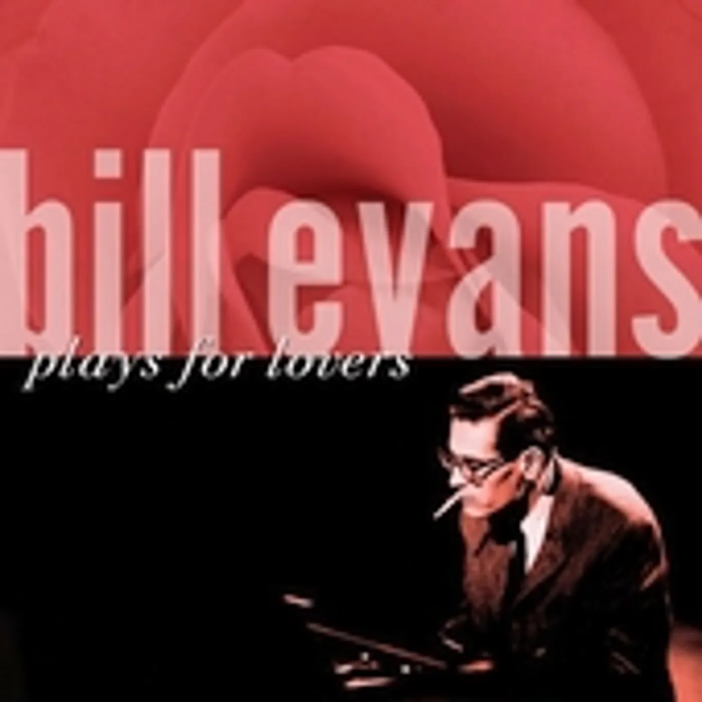 BILL EVANS PLAYS FOR LOVERS CD