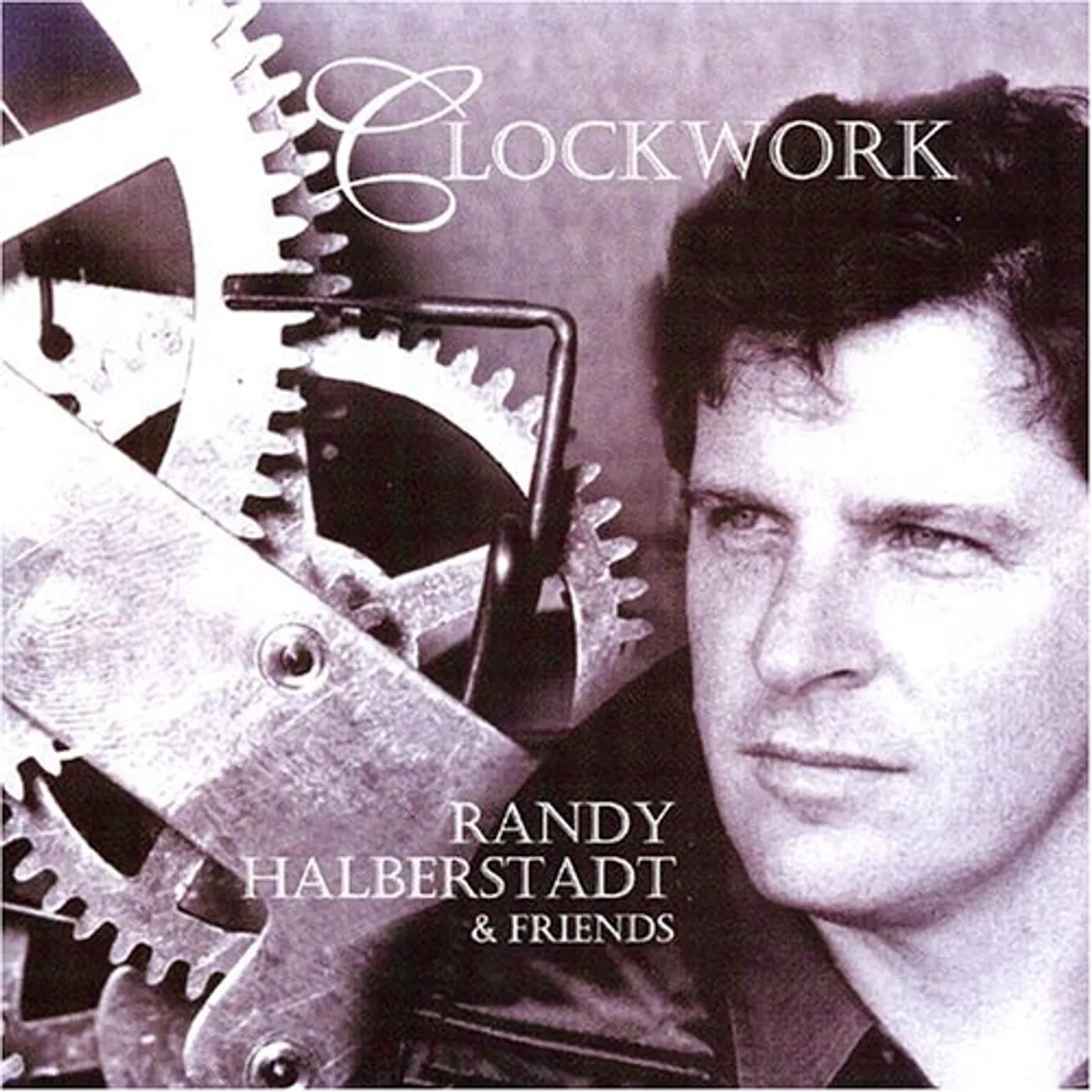 Randy Halberstadt CLOCKWORK CD