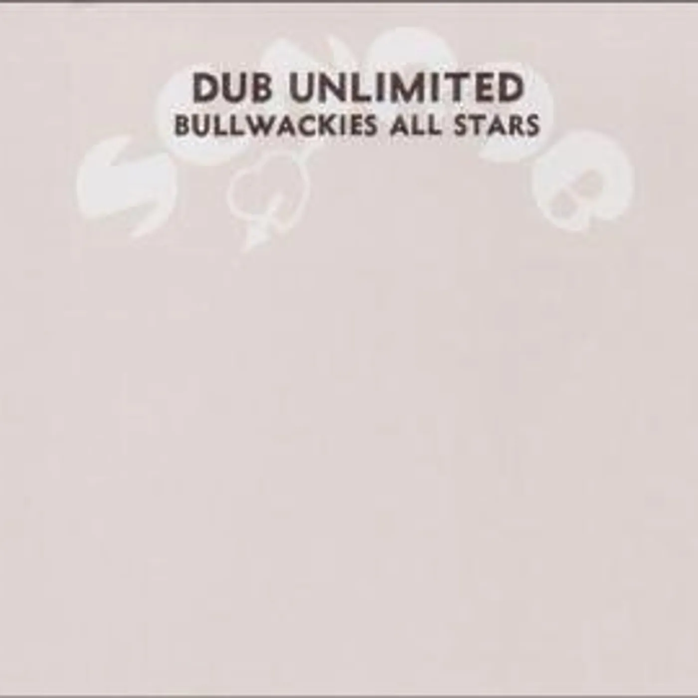 Bullwackies All Stars Dub Unlimited Vinyl Record