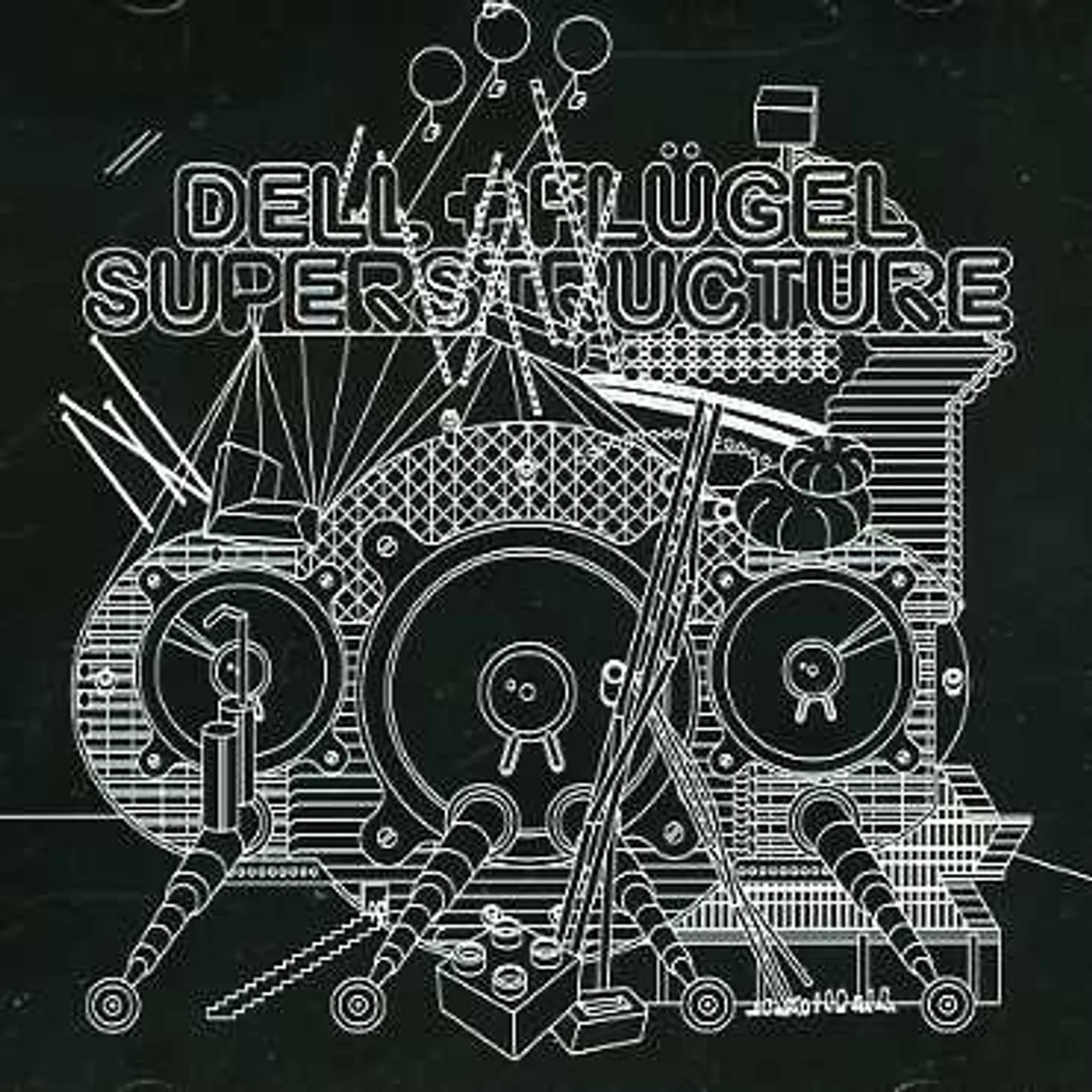 Dell & Flugel SUPERSTRUCTURE CD