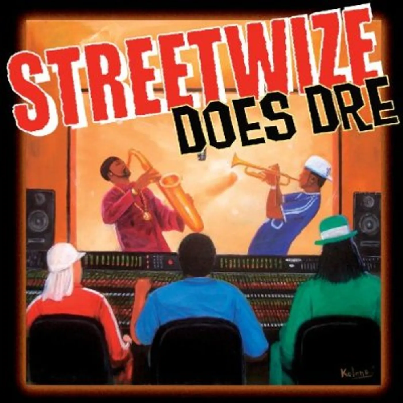 STREETWIZE DOES DRE CD