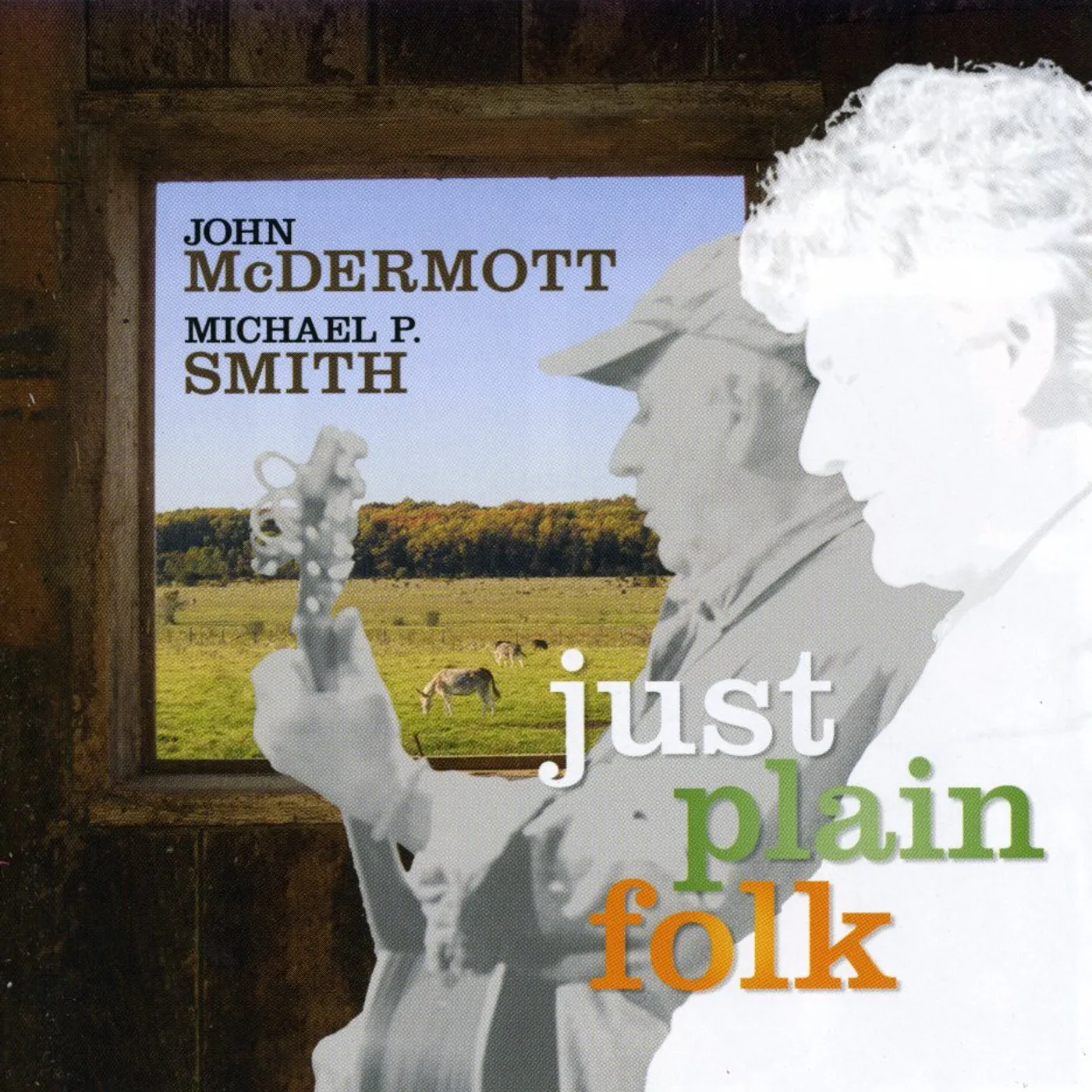 John McDermott JUST PLAIN FOLK CD