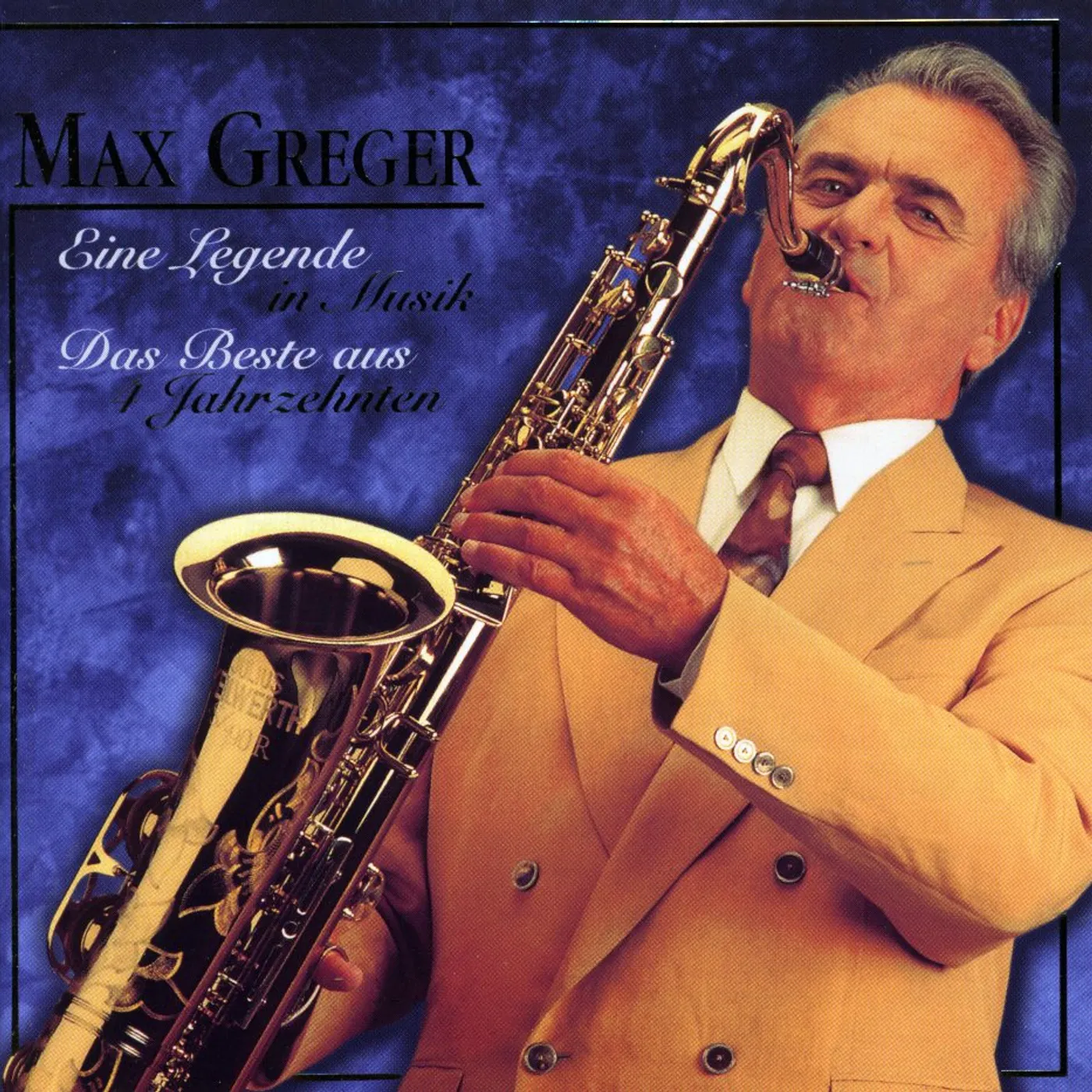 Max Greger EINE LEGENDE IN MUSIK CD
