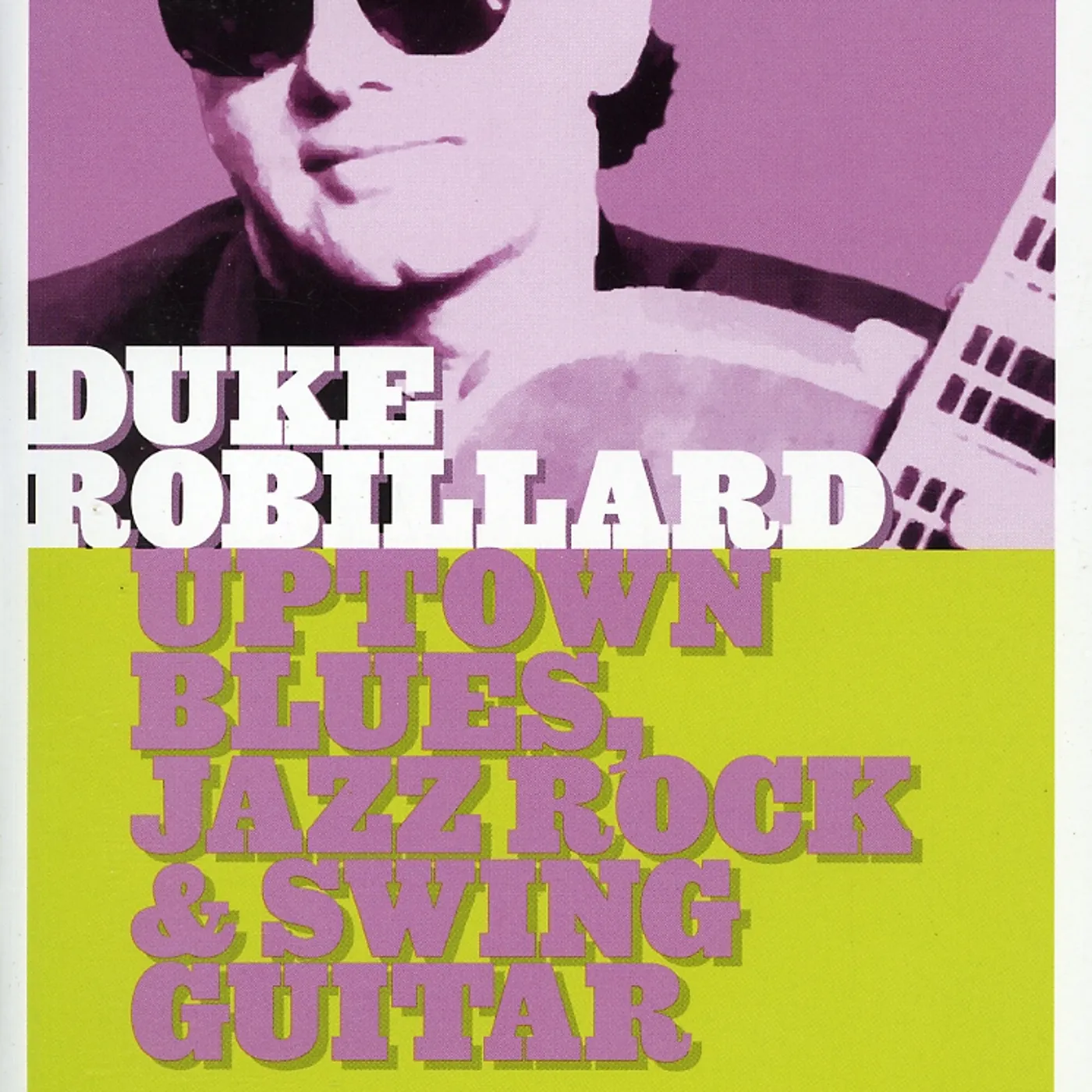 Duke Robillard BLUE JAZZ & SWING DVD