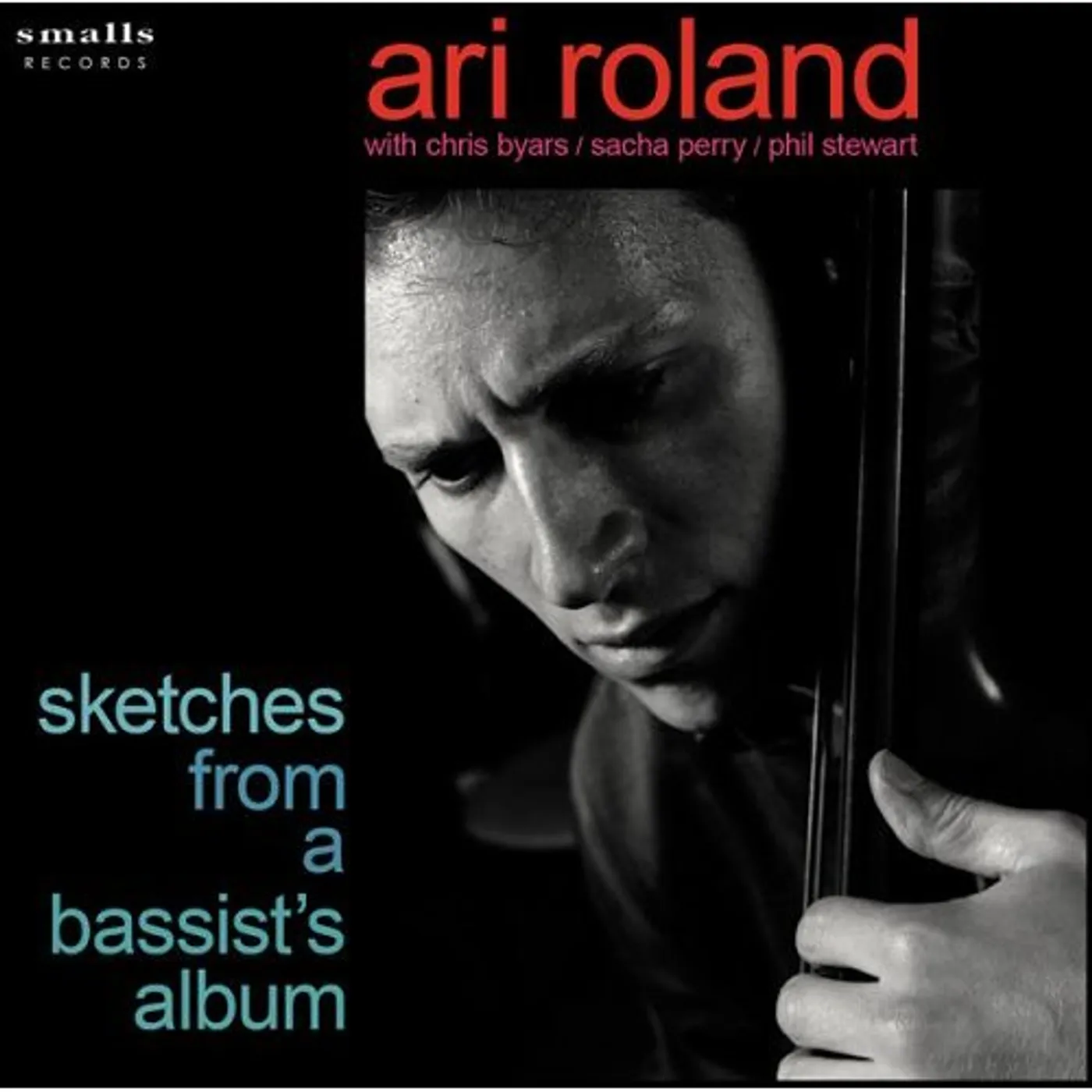 Ari Roland SKETCHES FROM A BASSIST'S ALBUM CD