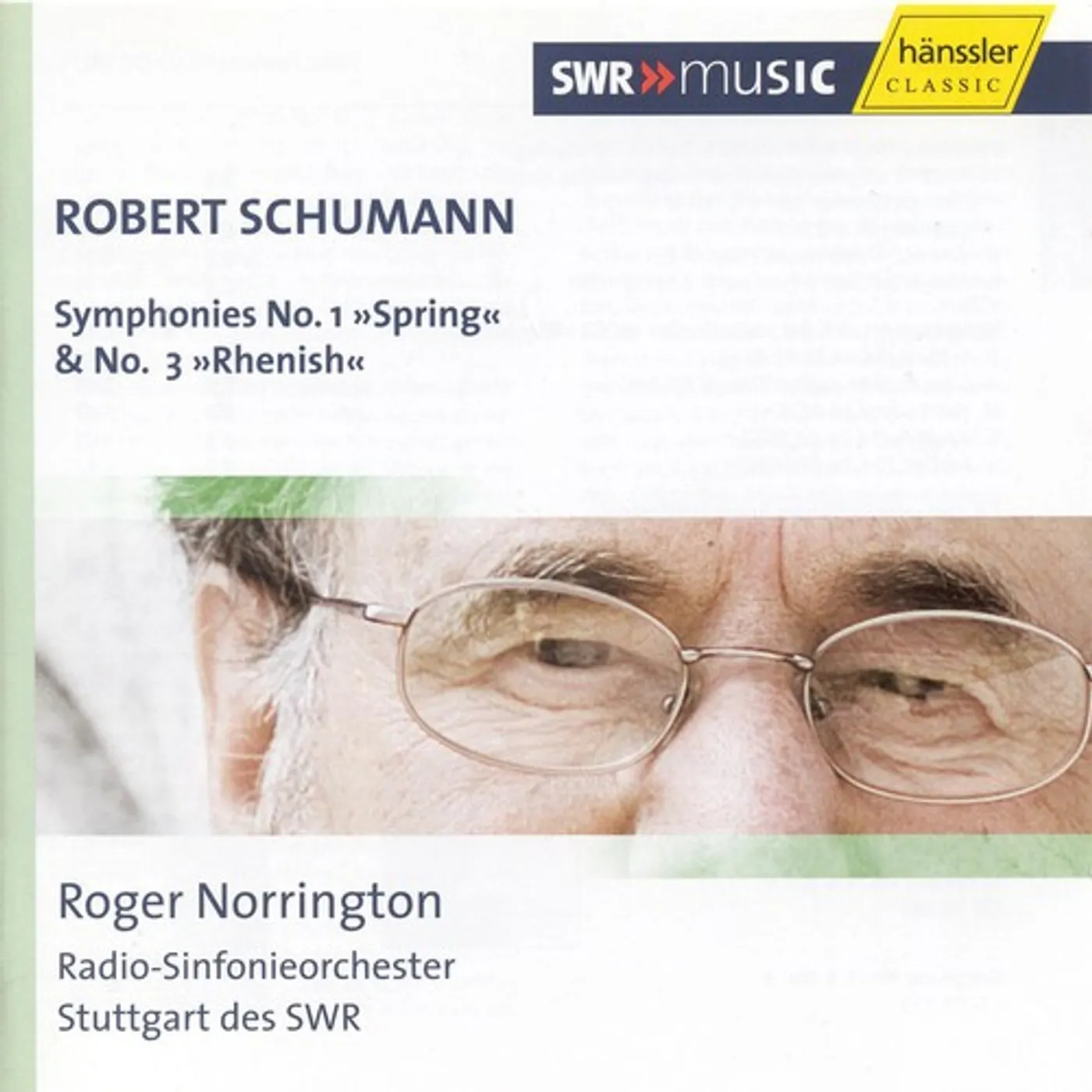 Robert Schumann SYMPHONIES NO. 1 SPRING & NO. CD