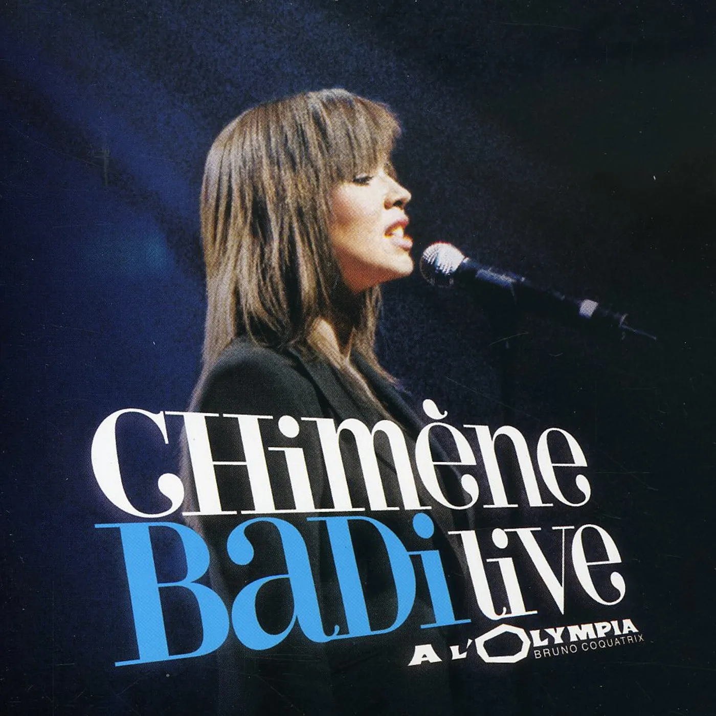 Chimène Badi LIVE A L'OLYMPIA CD
