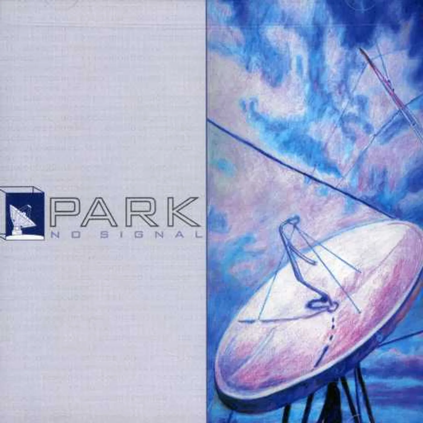 Park NO SIGNAL CD