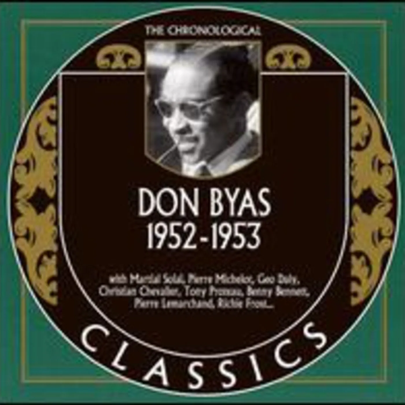 CHRONOLOGICAL DON BYAS 1952 - 1953 CD