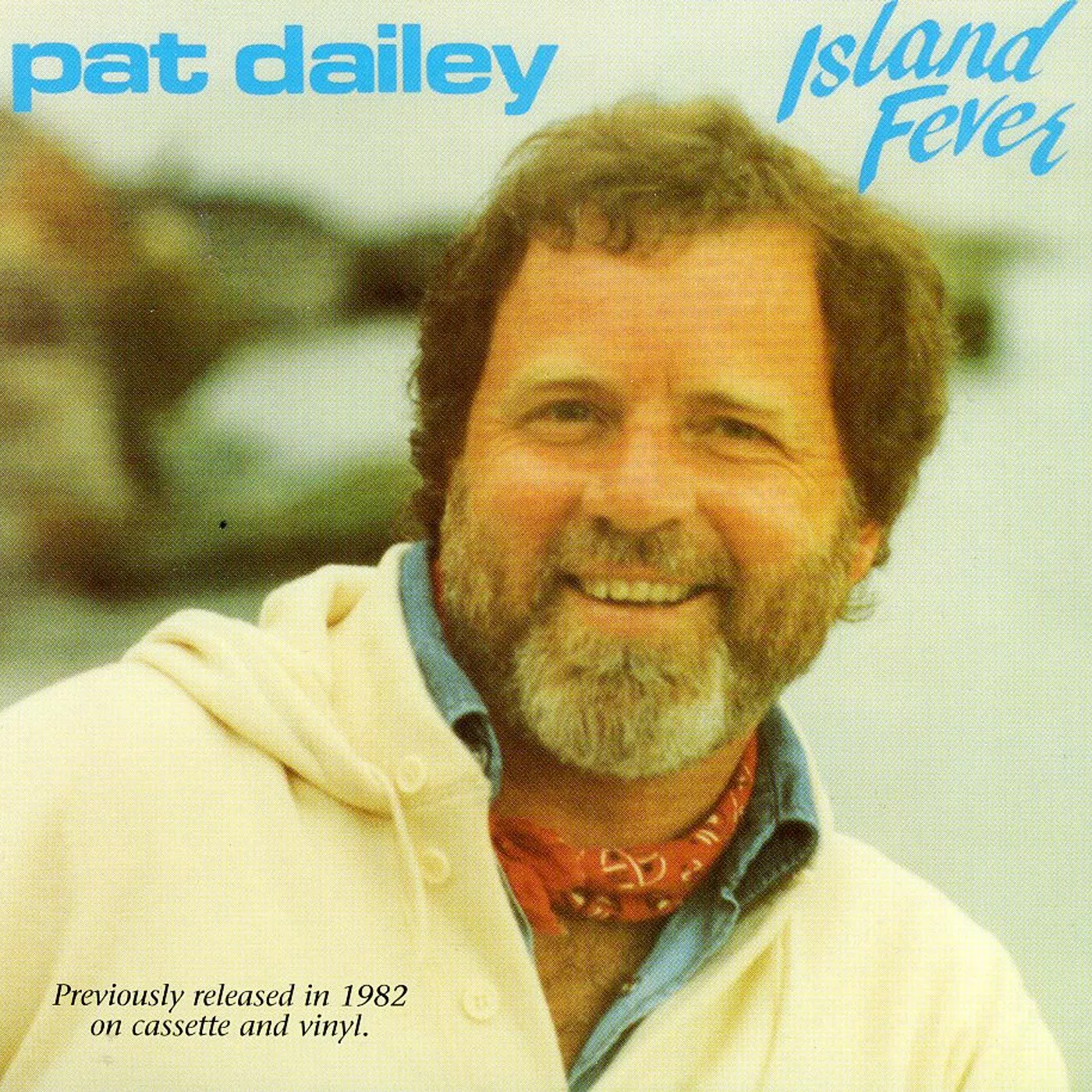 Pat Dailey ISLAND FEVER CD