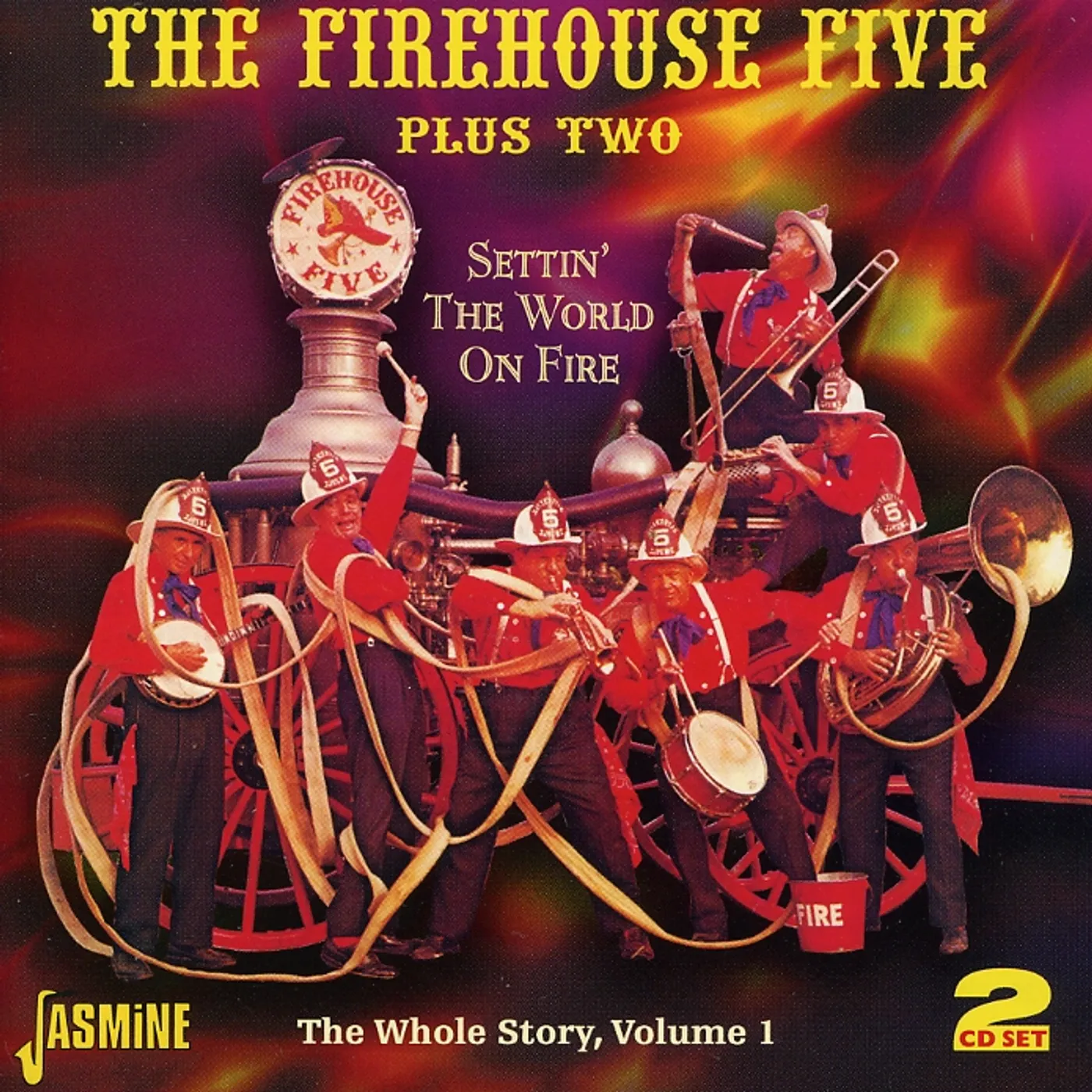 Firehouse Five Plus Two SETTIN THE WORLD ONE FIRE: WHOLE STORY 1 CD