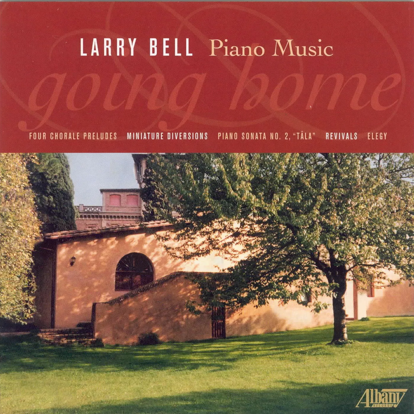 PIANO MUSIC OF LARRY BELL CD