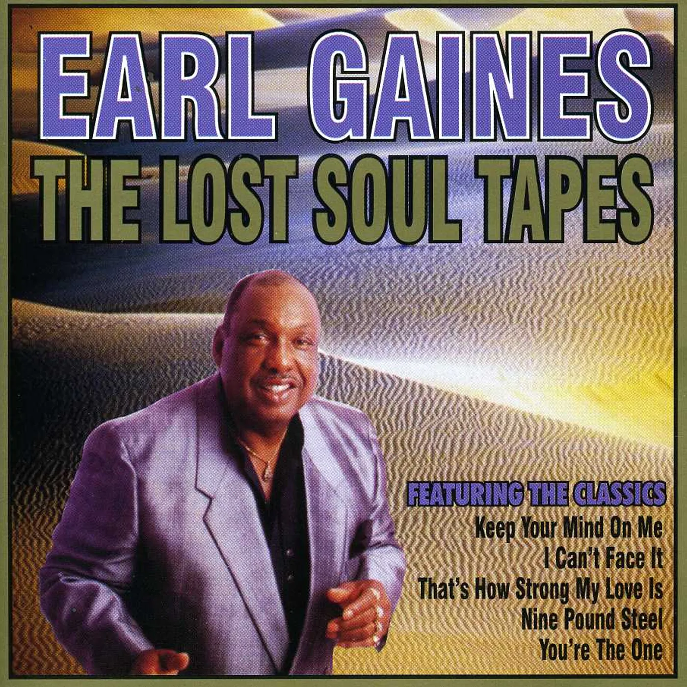 Earl Gaines LOST SOUL TAPES CD