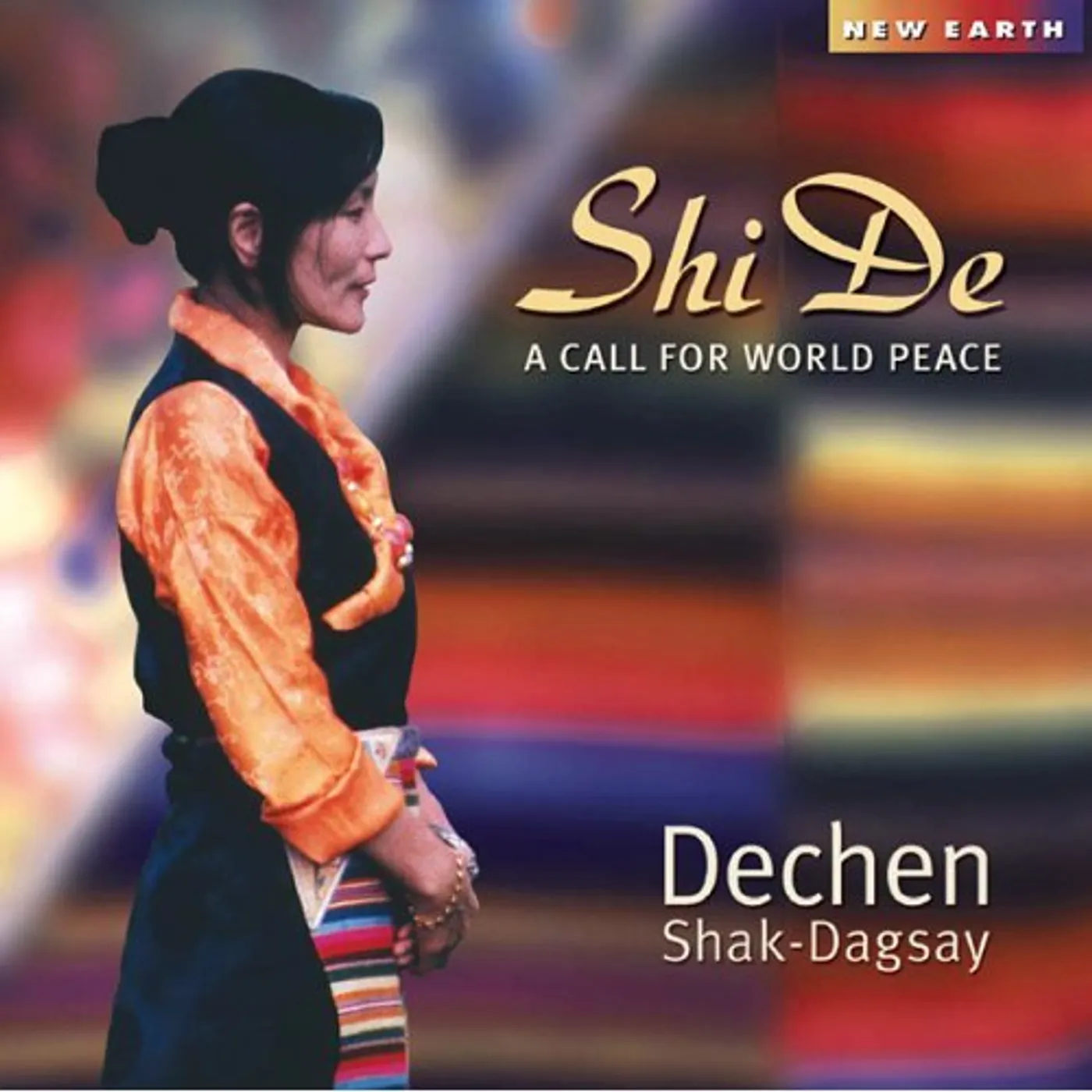 Dechen Shak-Dagsay SHI DE: A CALL FOR WORLD PEACE CD
