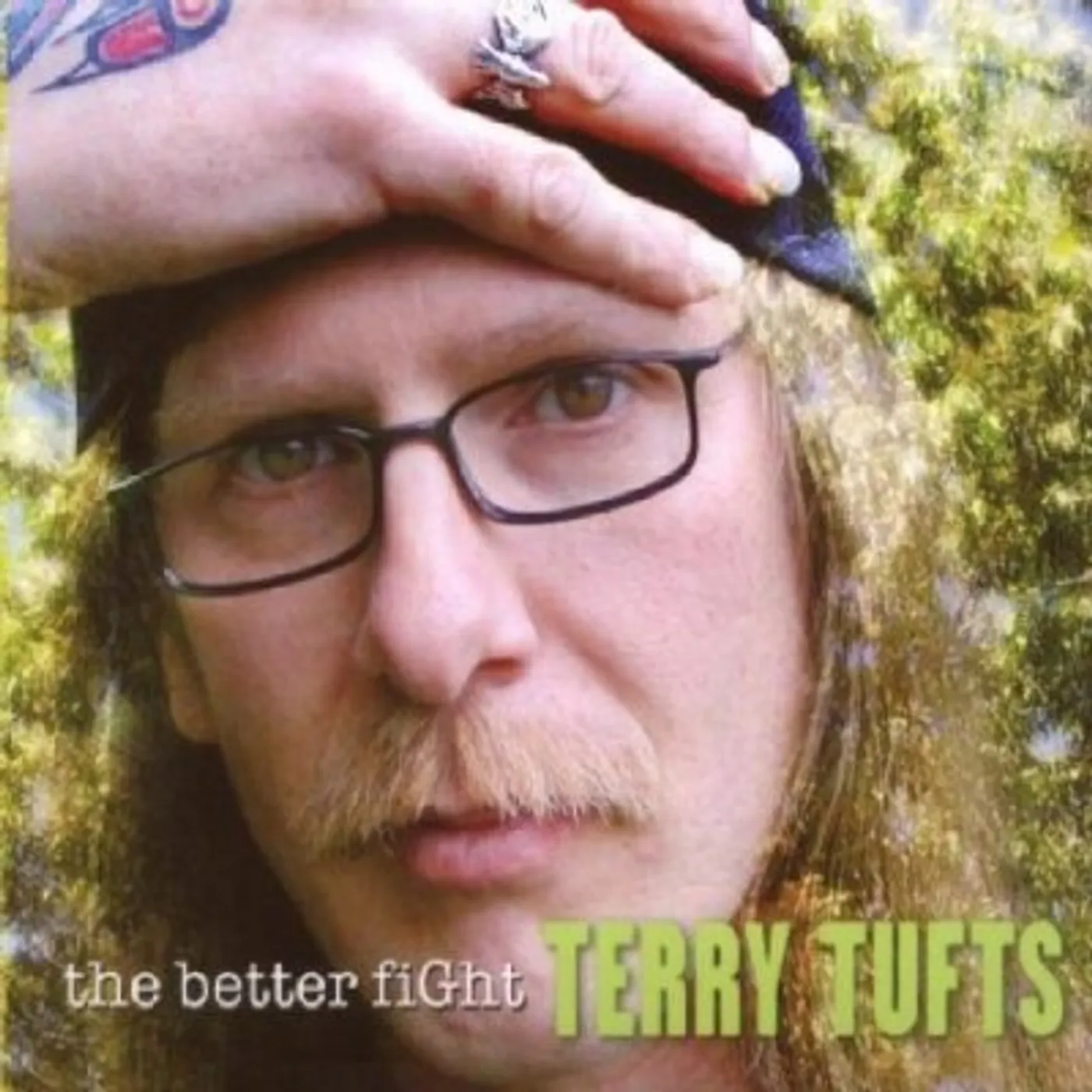 Terry Tufts BETTER FIGHT CD