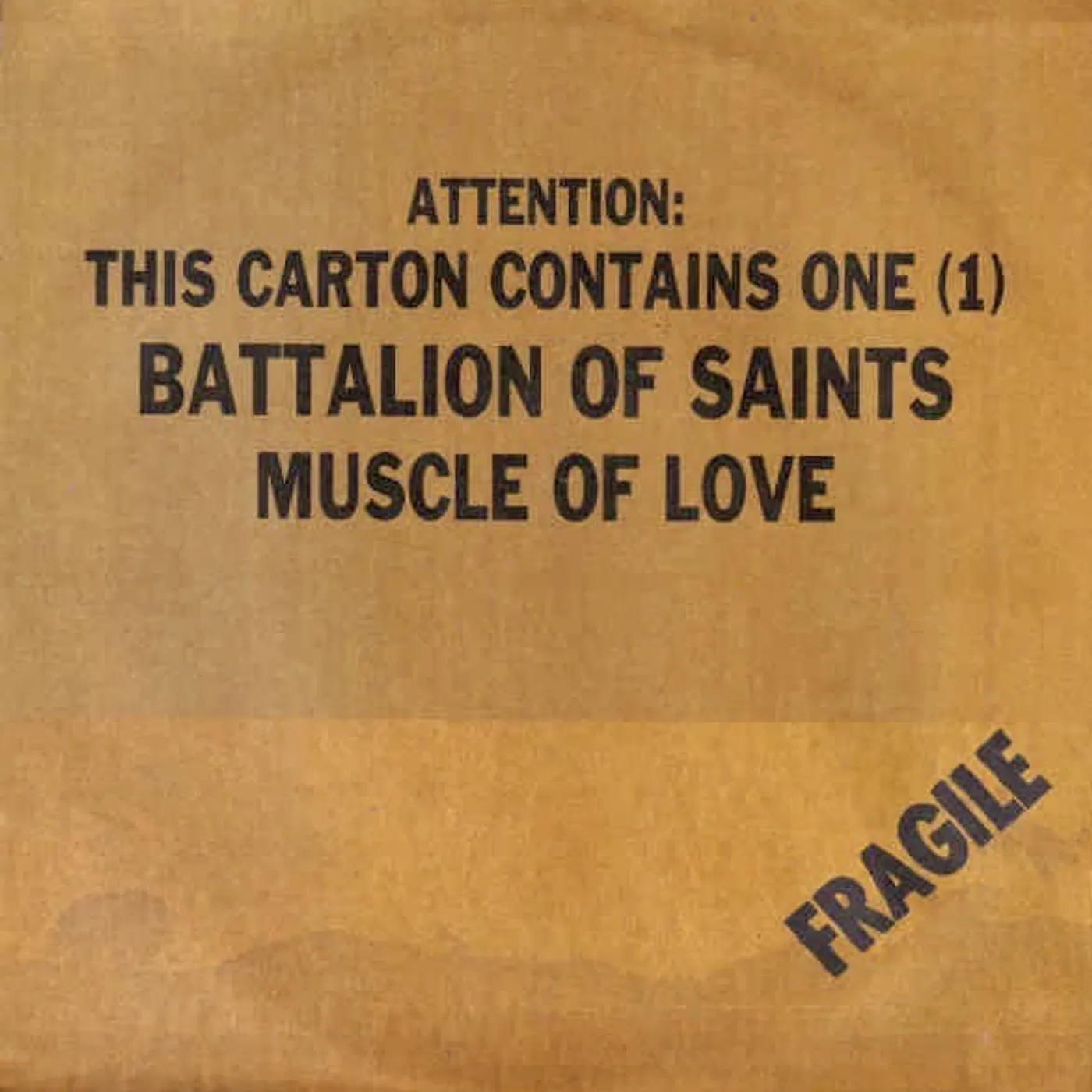 Battalion Of Saints MUSCLE OF LOVE / I DON'T KNOW Vinyl Record